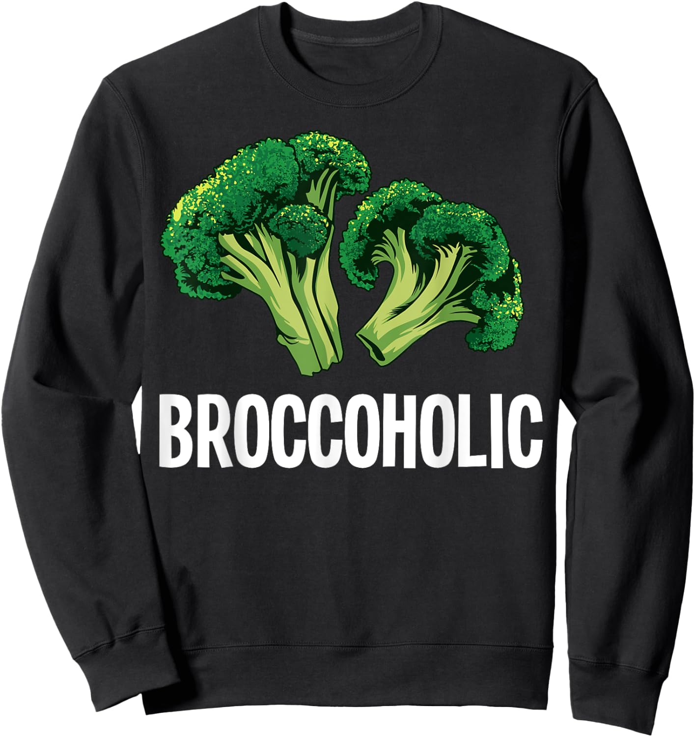 Best Broccoli Women Broccoholic Vegan Vegetarian Sweatshirt - Sweatshirt | Black