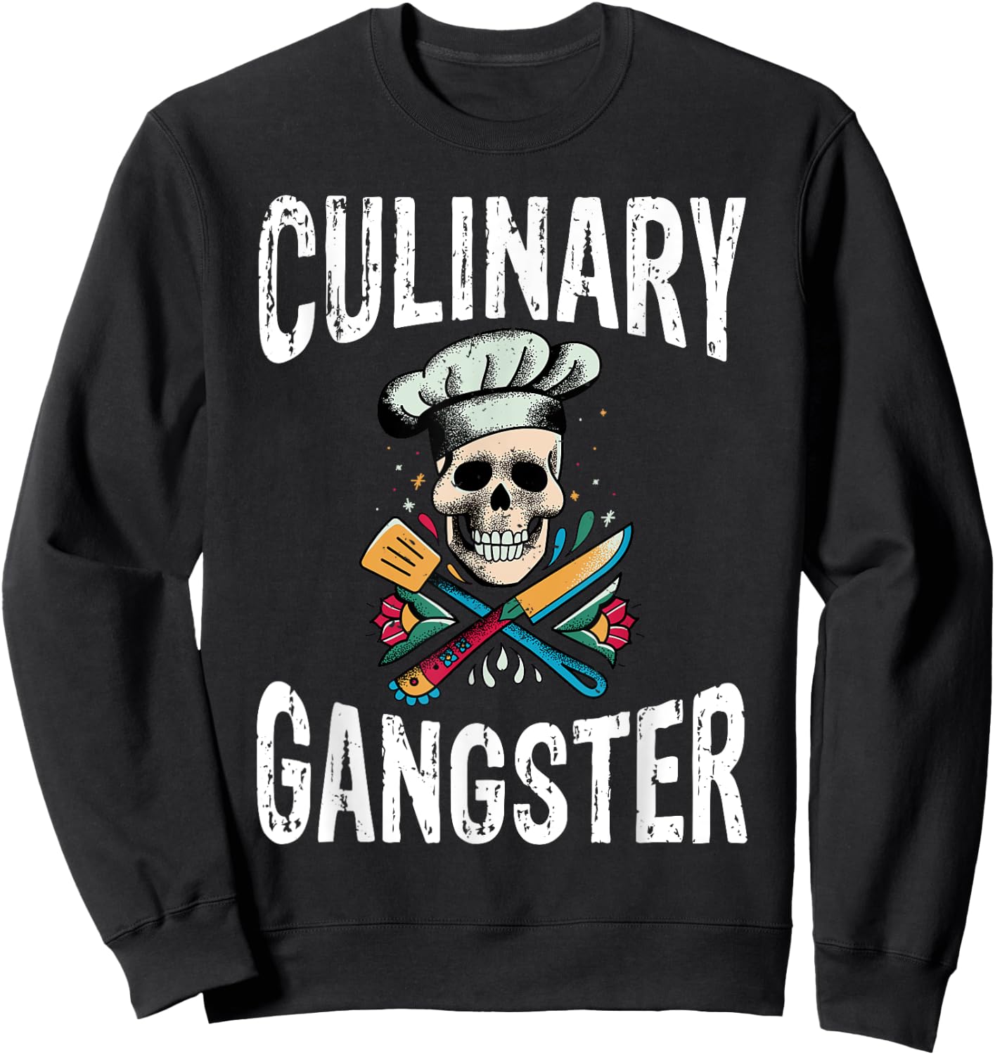 Culinary Gangster Kitchen Culinary Cook Sweatshirt - Sweatshirt | Black