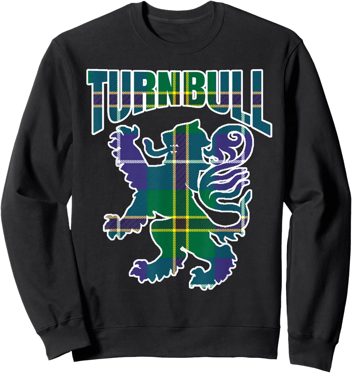 Turnbull Clan Kilt Tartan Lion Namesake Scottish Sweatshirt - Sweatshirt | Black