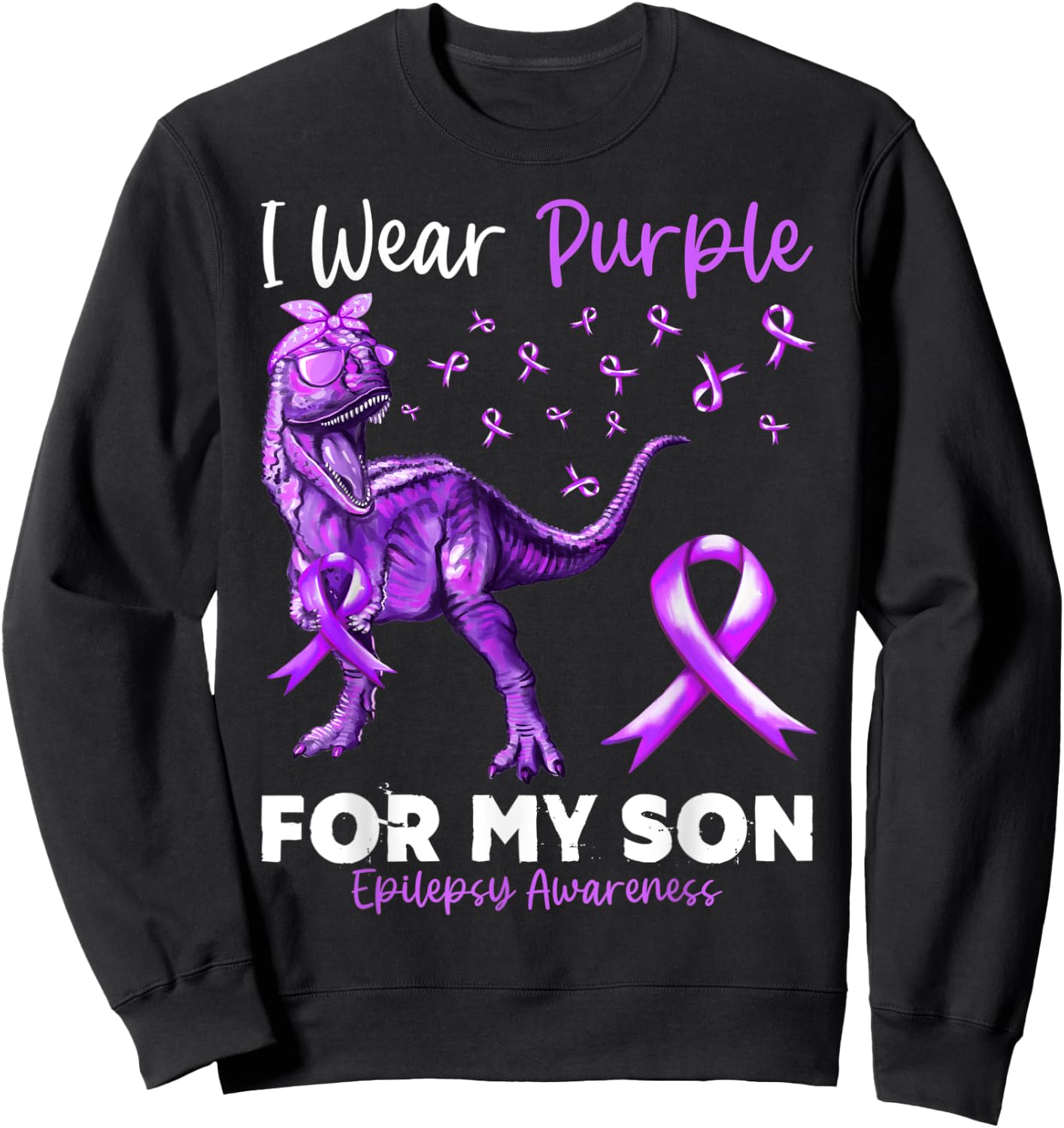 I Wear Purple For My Son Epilepsy Awareness Dinosaur Sweatshirt - Sweatshirt | Black