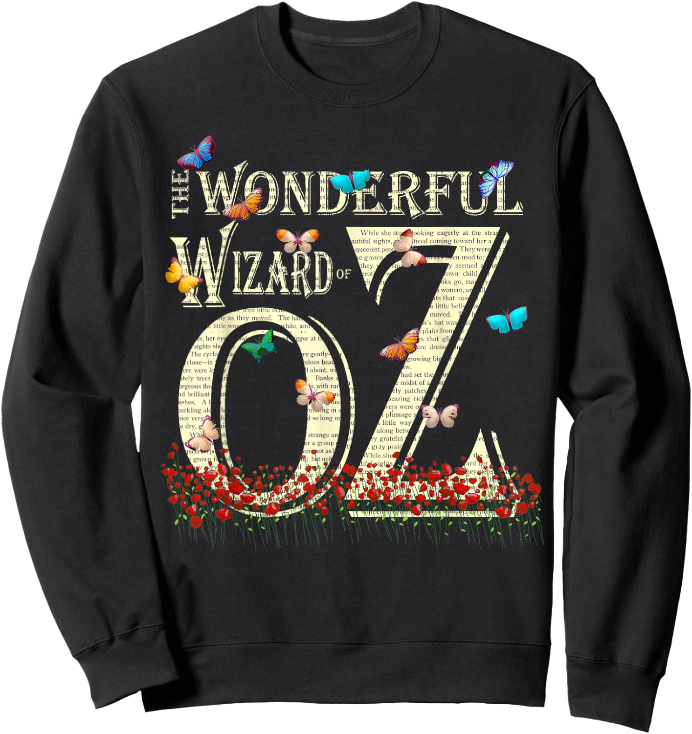 Dorothy Tin Man Cowardly Scarecrow Wonderful Wizard of OZ Sweatshirt - Sweatshirt | Black