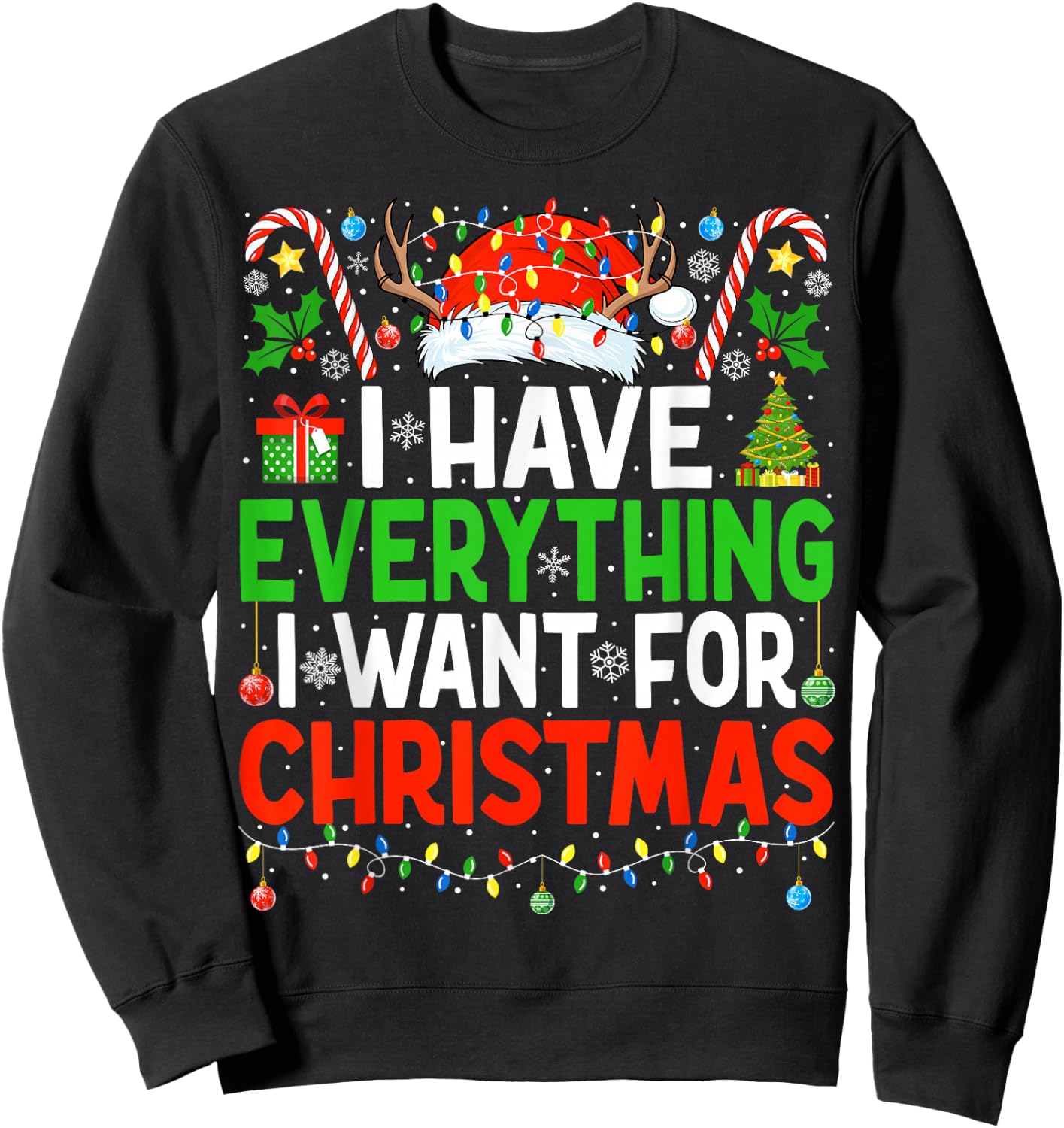 I Have Everything I Need Couples Pajamas Christmas Couple Sweatshirt - Sweatshirt | Black