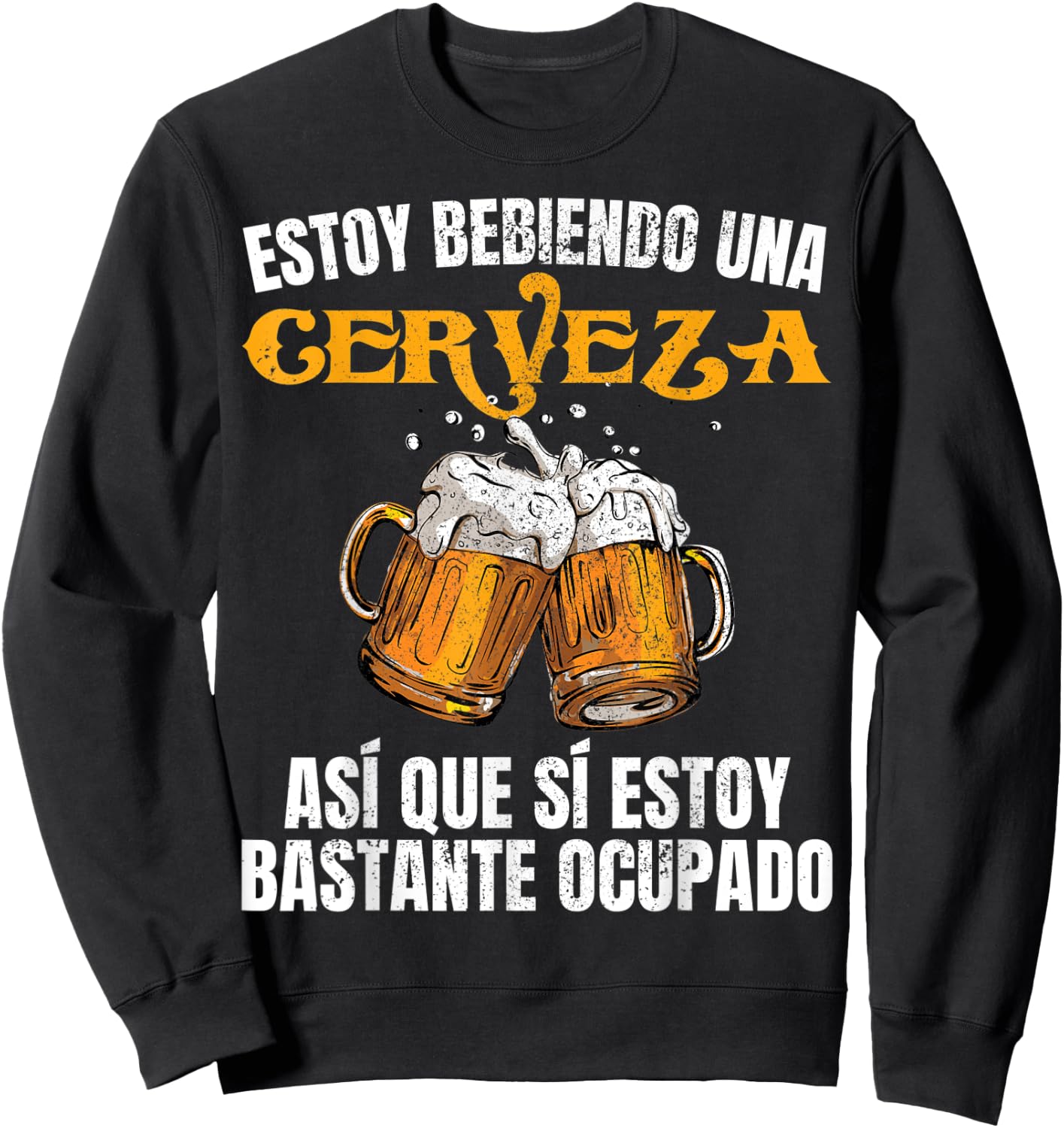 Cerveza Men Estoy Bastante Ocupado Sweatshirt - Sweatshirt | Black
