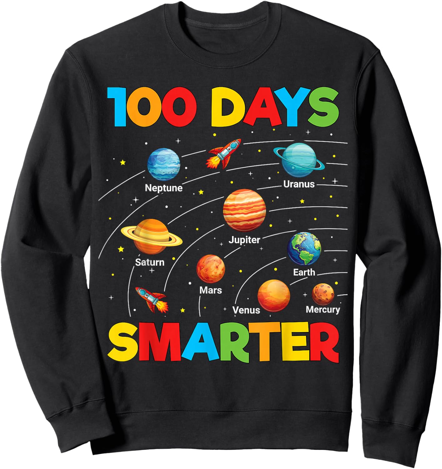 100 Days of School Shirt Astronaut Space 100 Days Smarter Sweatshirt - Sweatshirt | Black