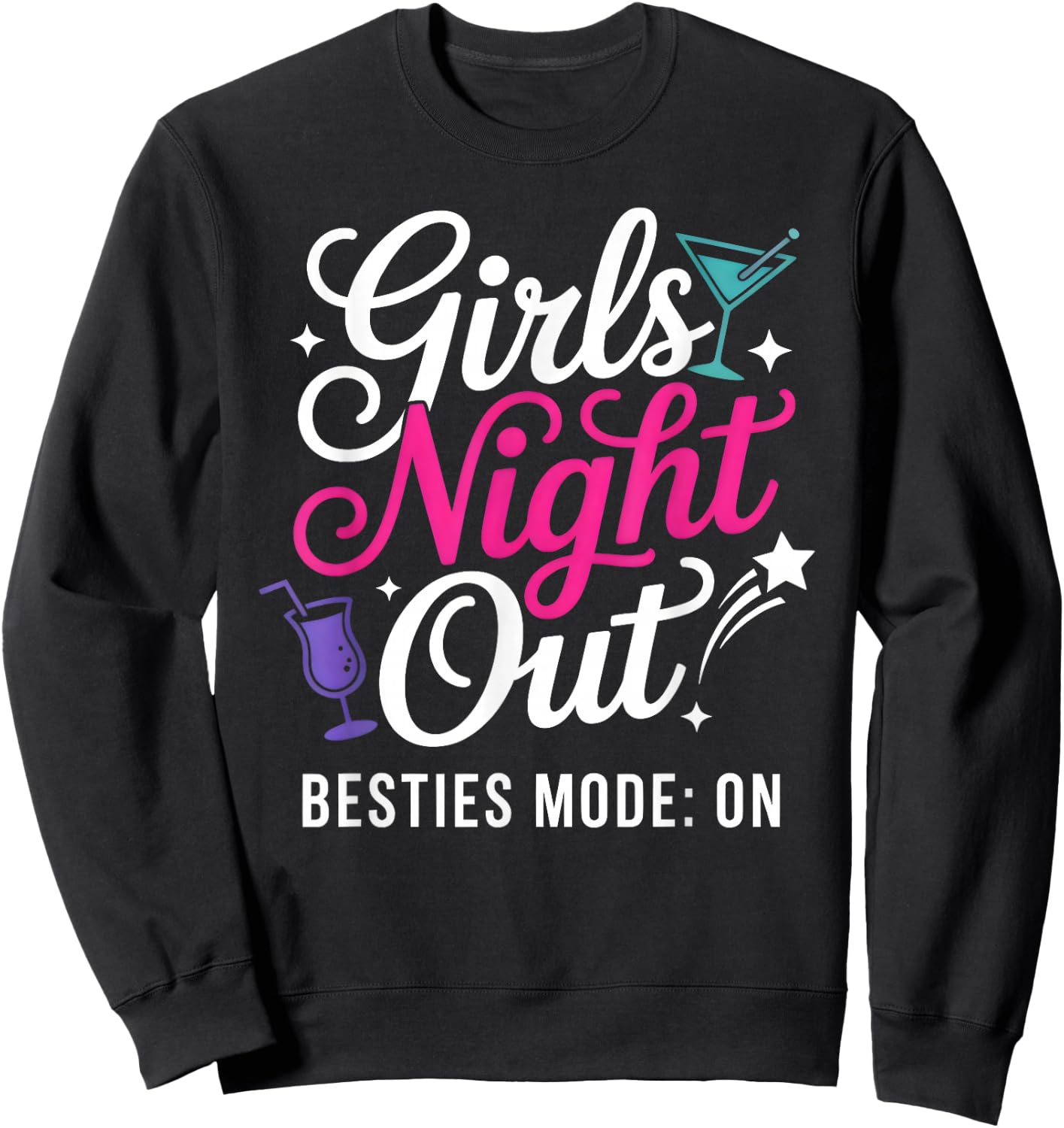 Girls Night Out Cute Matching Party Sweatshirt - Sweatshirt | Black