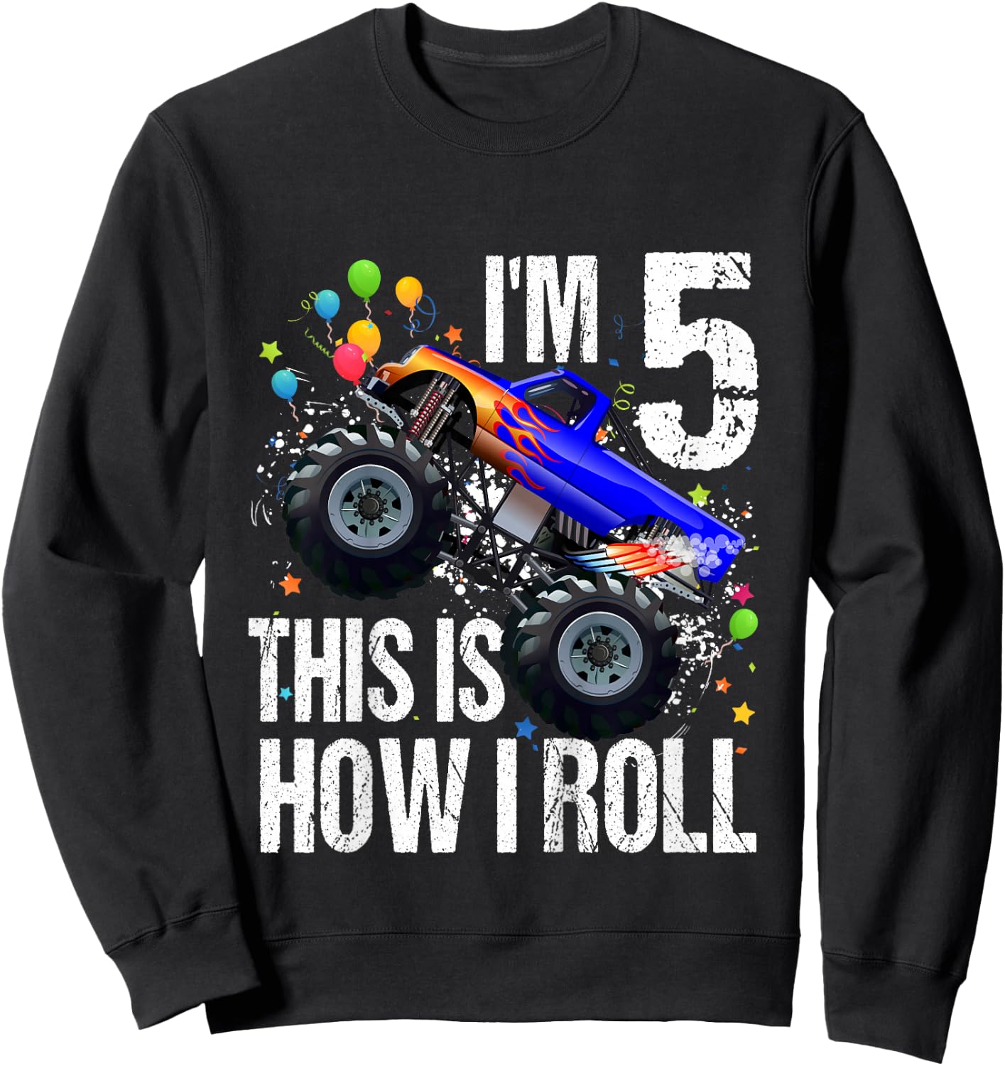Kids 5th Birthday Boy Monster Truck Rule JAM Shirt Five 5 Year Sweatshirt - Sweatshirt | Black