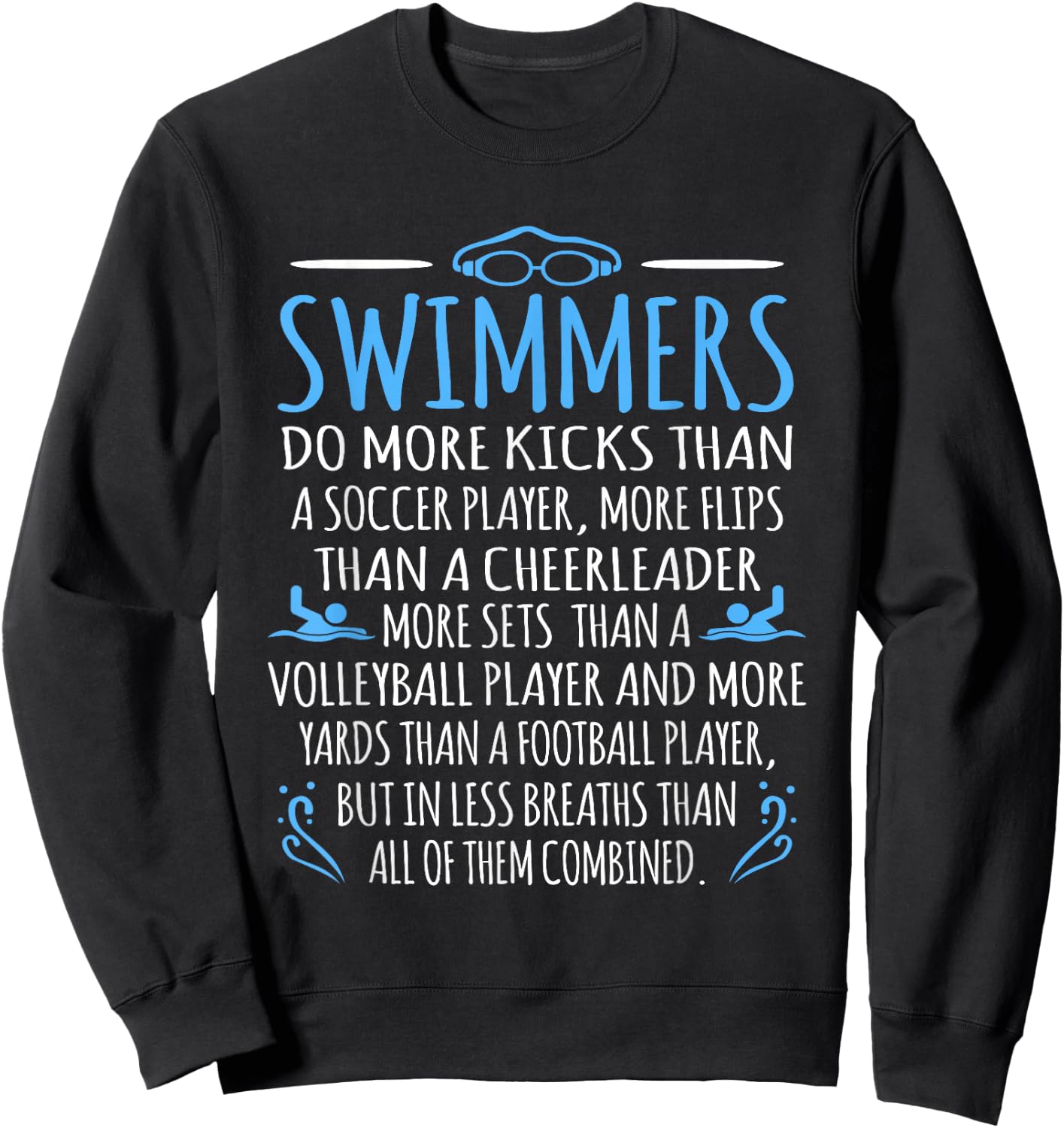 Swimmers Facts Funny Swimming Swim Coach Men Women Graphic Small Sweatshirt - Sweatshirt | Black