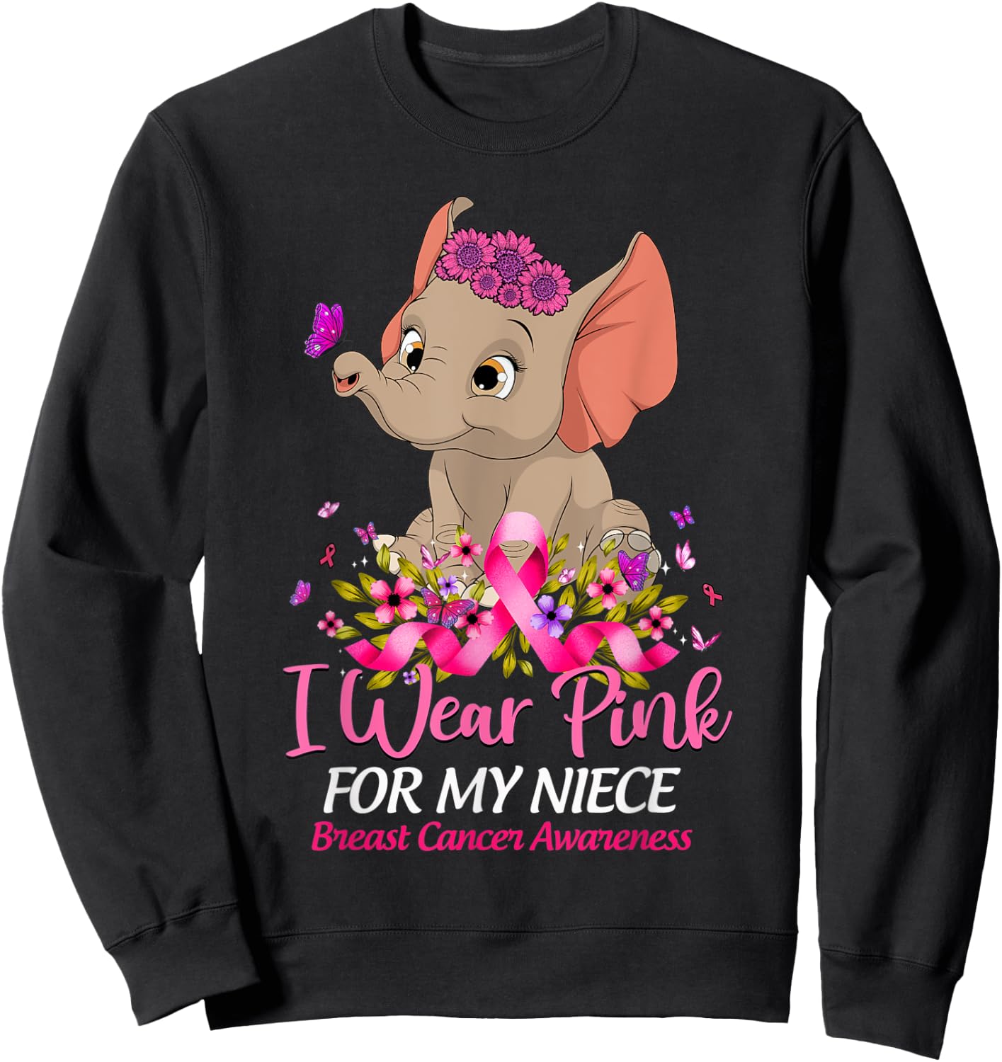 Breast Cancer Awareness Elephant I Wear Pink For My Niece Sweatshirt - Sweatshirt | Black