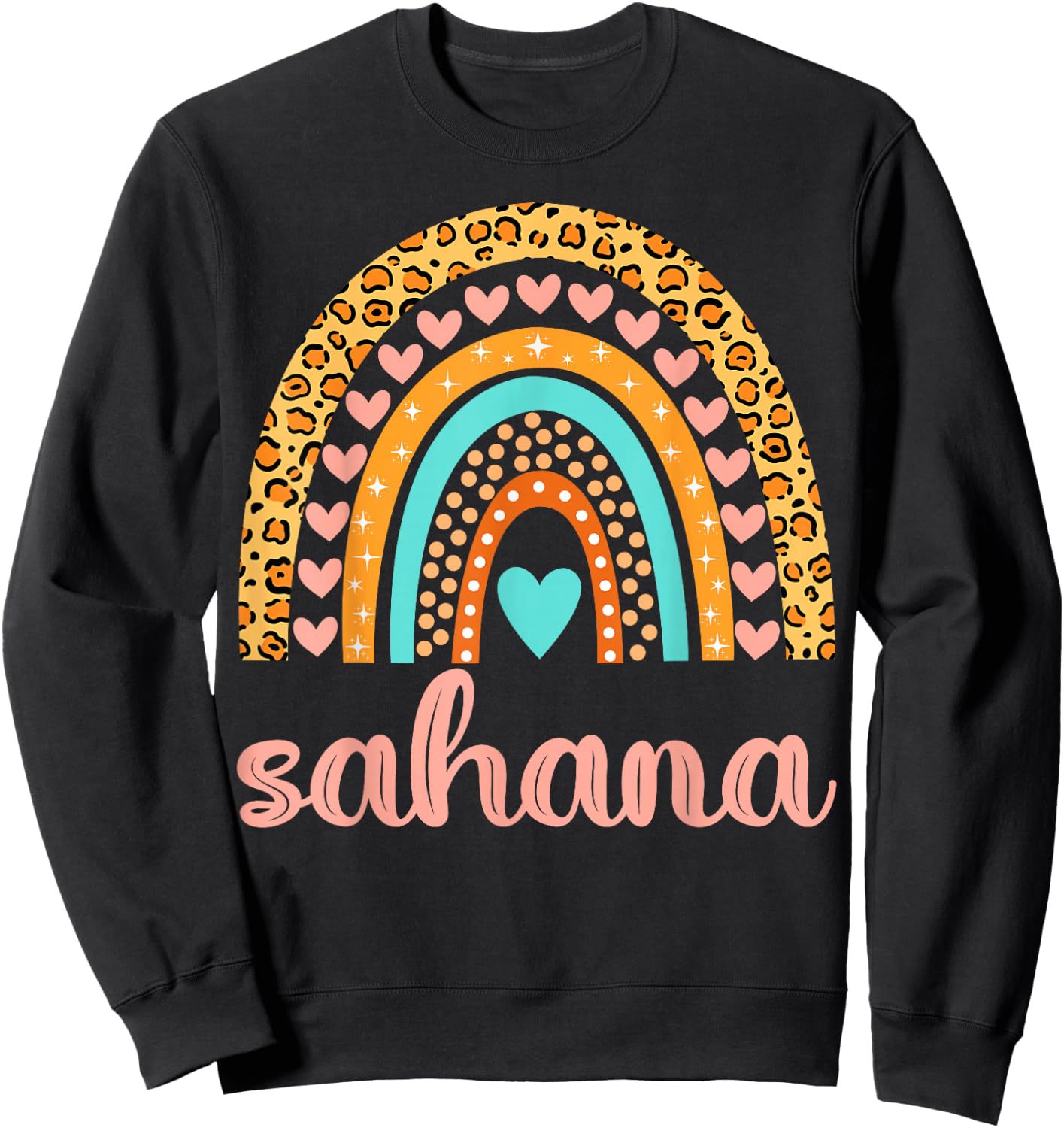 Sahana Sahana Name Birthday Shirt Gift Sweatshirt - Sweatshirt | Black
