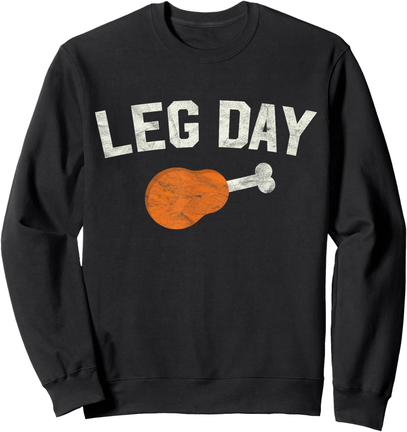 Lazy Leg Day Feast Apparel Dinner Party Gift -Adults Black Small Modern Thanksgiving Themed Sweatshirt - Sweatshirt | Black