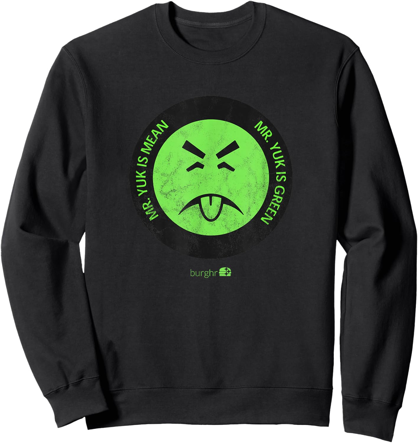 Burghr Men's Mr. Yuk Retro Pittsburgh Themed Green Cartoon Sweatshirt - Sweatshirt | Black