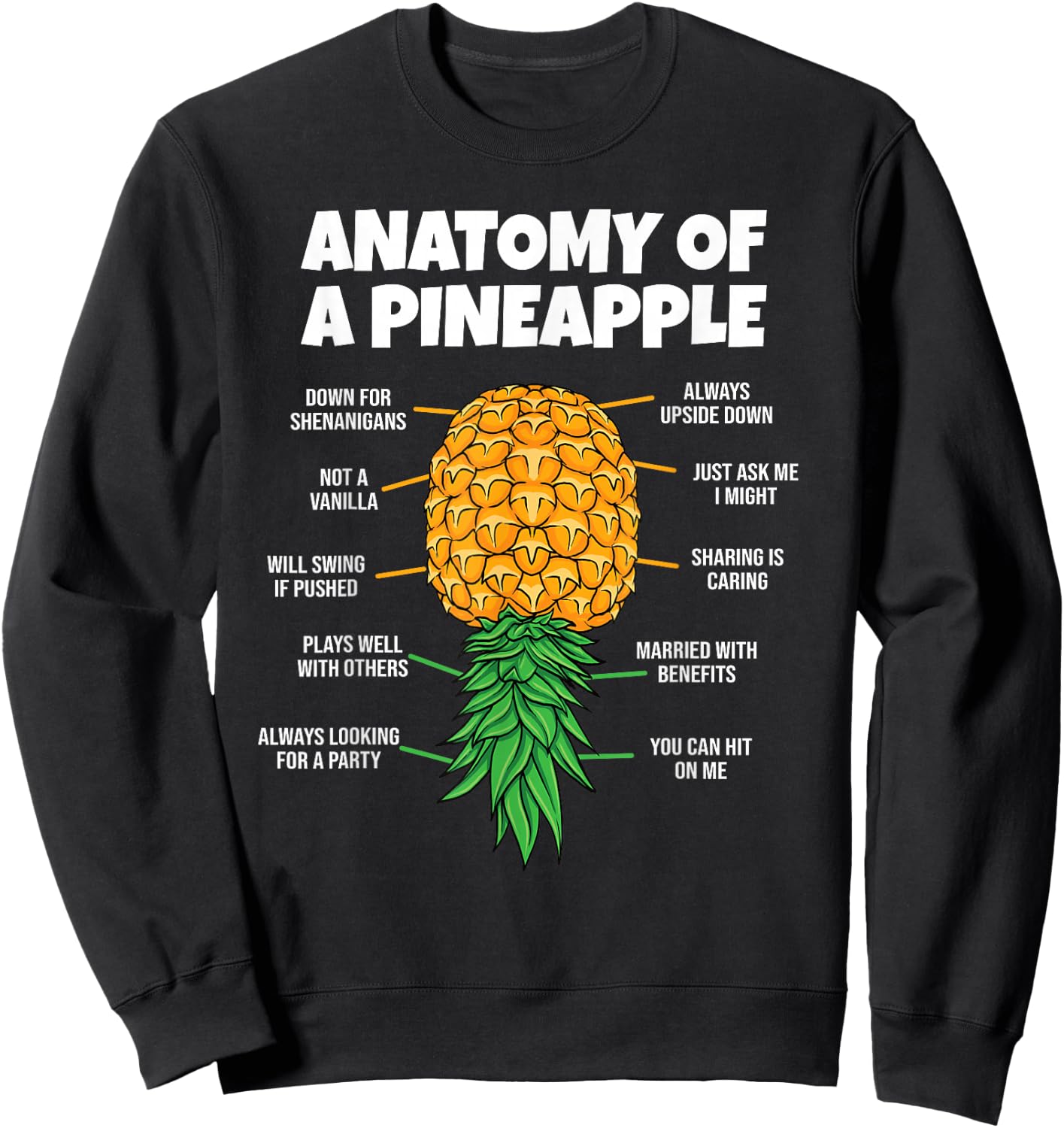 Anatomy of A Pineapple Swinger Funny Men Women Couples Sweatshirt - Sweatshirt | Black