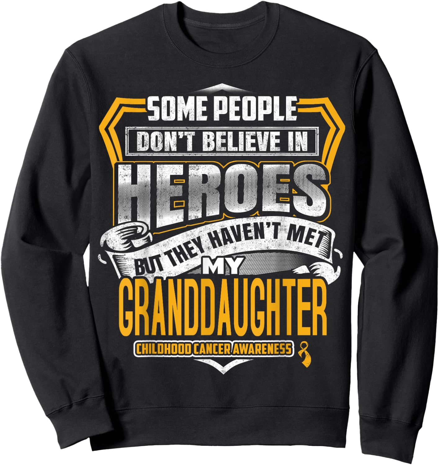 Childhood Cancer Warrior - I Wear Gold For My Granddaughter Sweatshirt - Sweatshirt | Black