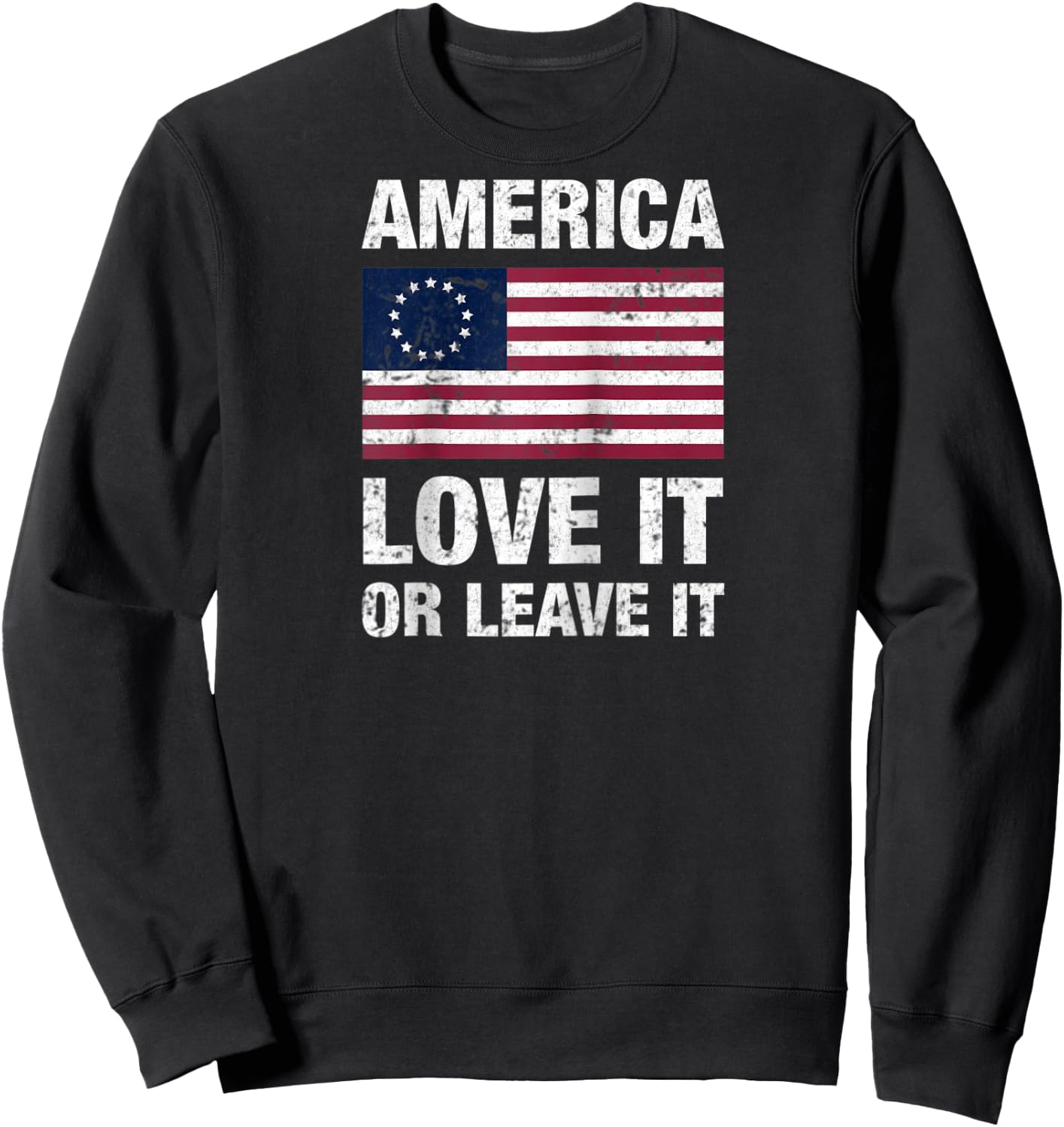 Betsy Ross Flag with 13 Stars, America Love It or Leave it Raglan Baseball Sweatshirt - Sweatshirt | Black
