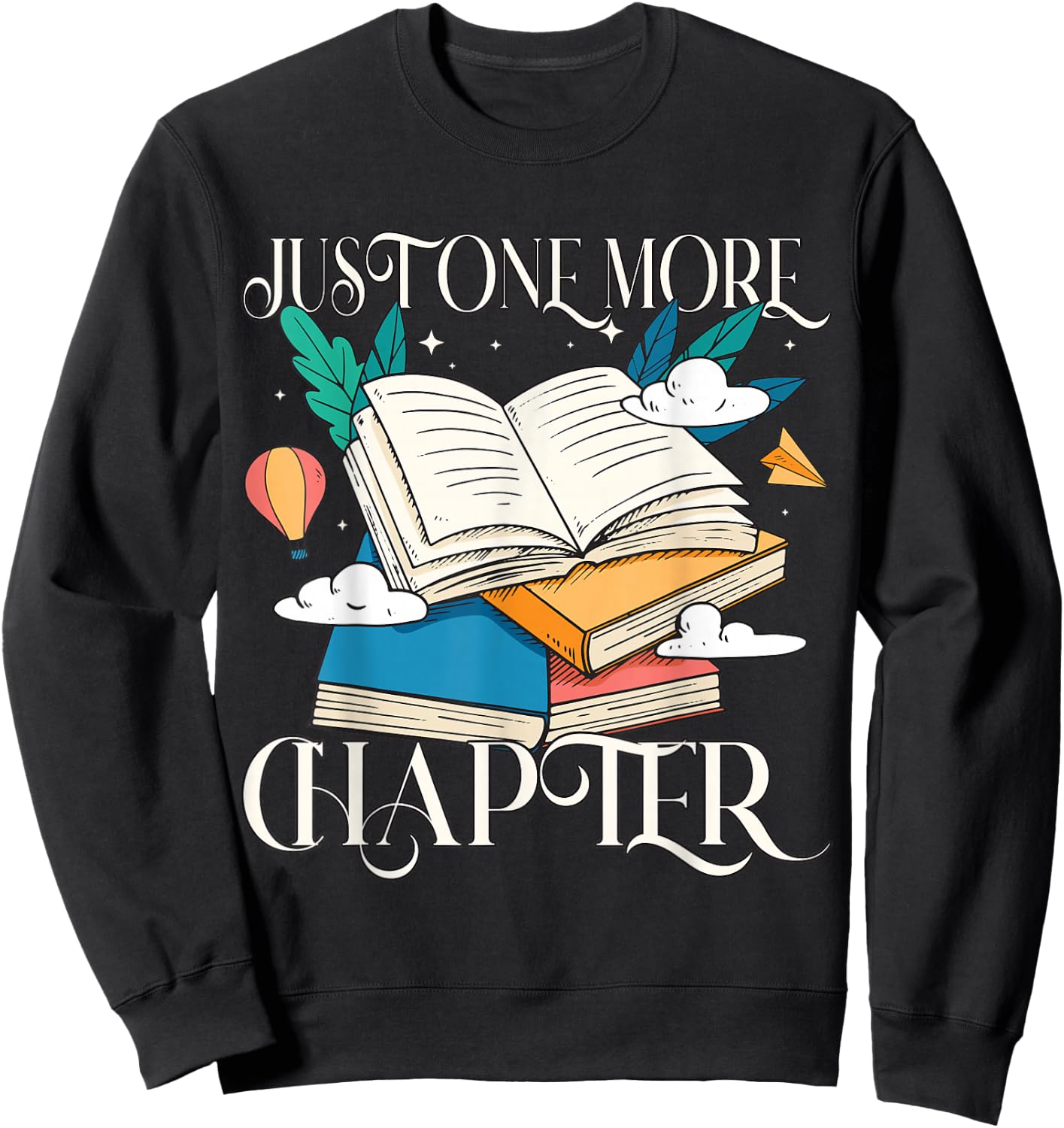 Just one more Chapter Sweatshirt - Sweatshirt | Black