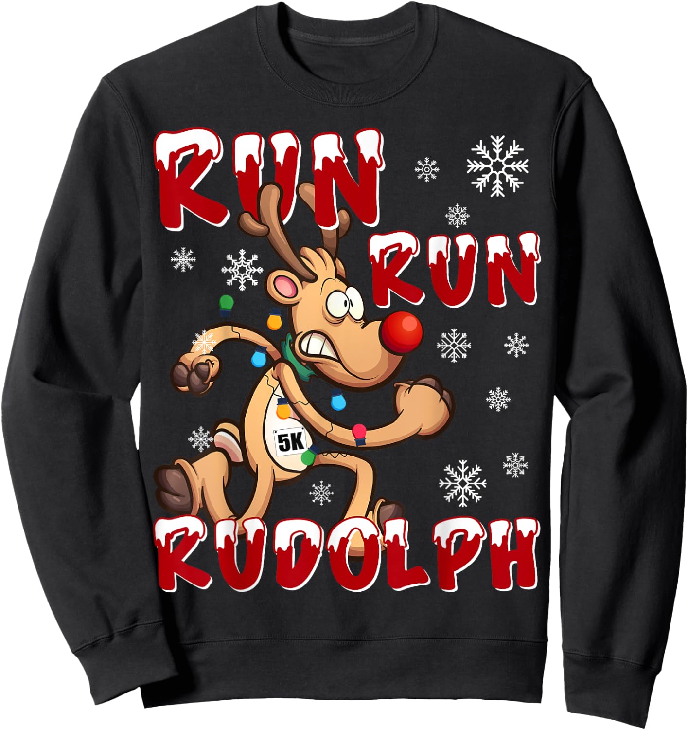 Rudolph 5K Run Christmas Holiday Team Running Sweatshirt - Sweatshirt | Black