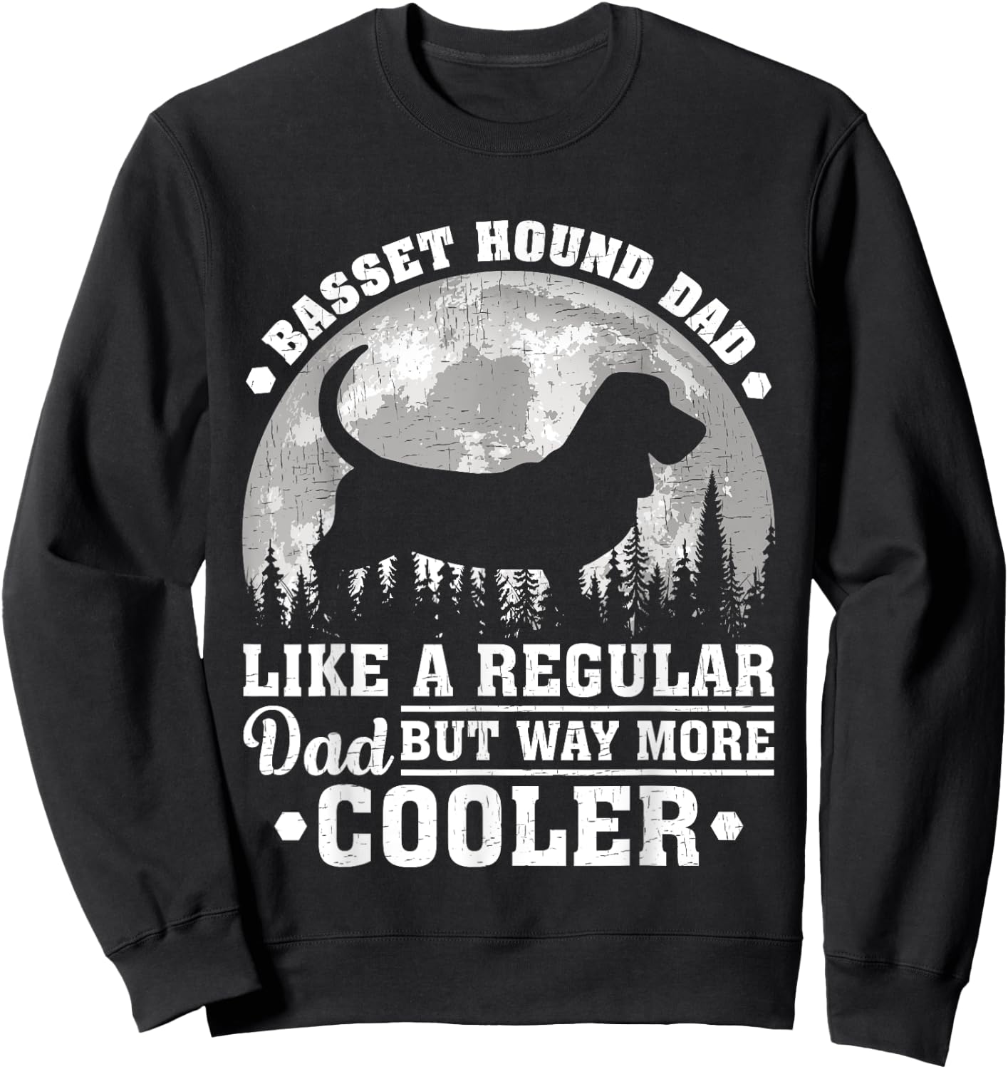 Basset Hound Dad Like A Regular Dad Funny Dog Father's Day Men Sweatshirt - Sweatshirt | Black