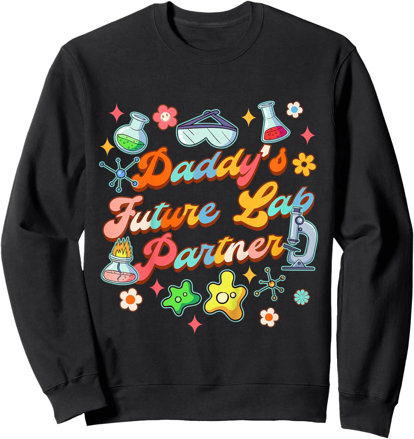 Kids Future Lab Tech Scientist Baby Daddy's Future Lab Partner Sweatshirt - Sweatshirt | Black