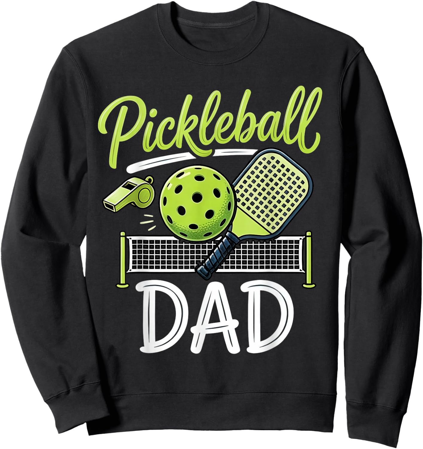 Pickleball Dad Matching Family Sport Game Day Father's Day Sweatshirt - Sweatshirt | Black