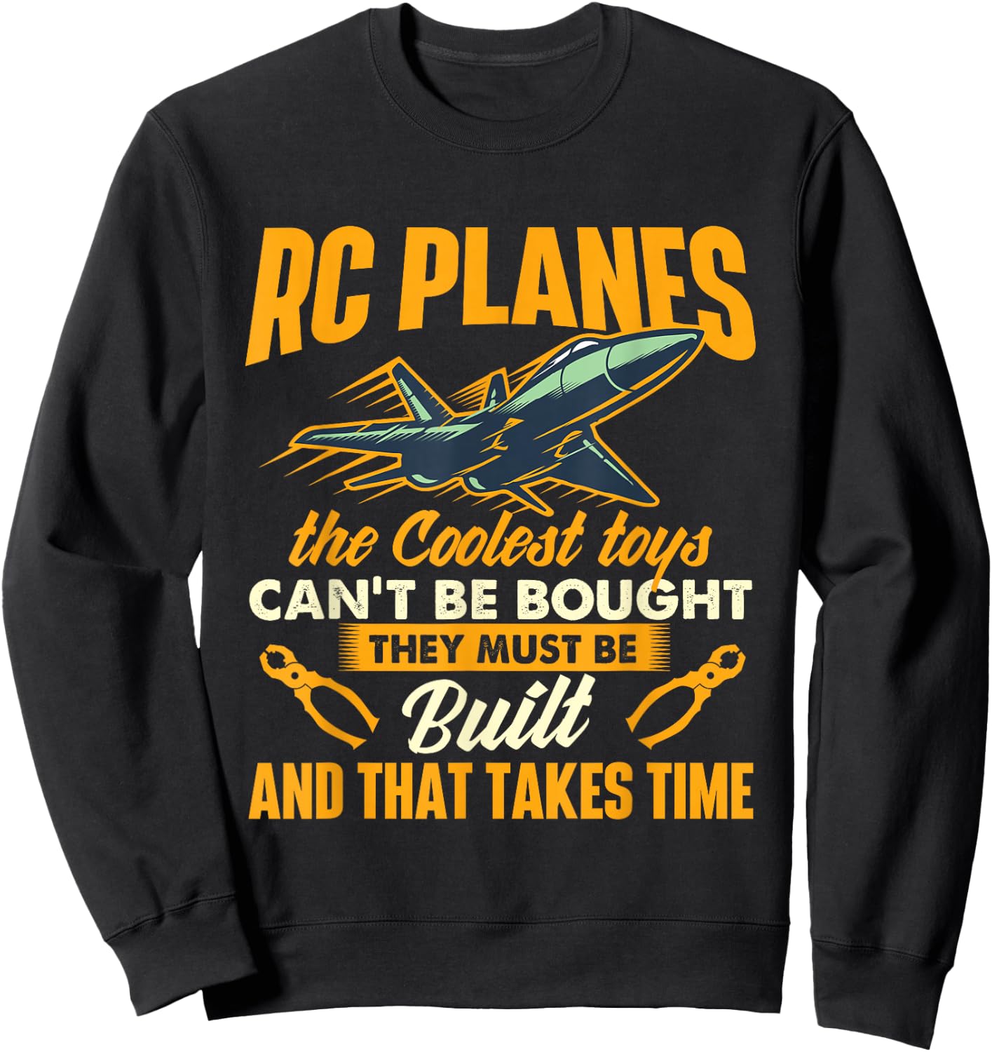 RC Planes The Coolest Toys Can't Be Bought RC Plane Pilot Sweatshirt - Sweatshirt | Black