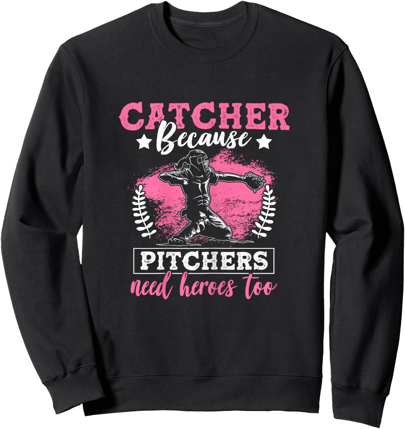 Funny Softball Lover Graphic Women Girls Softball Catcher Sweatshirt - Sweatshirt | Black