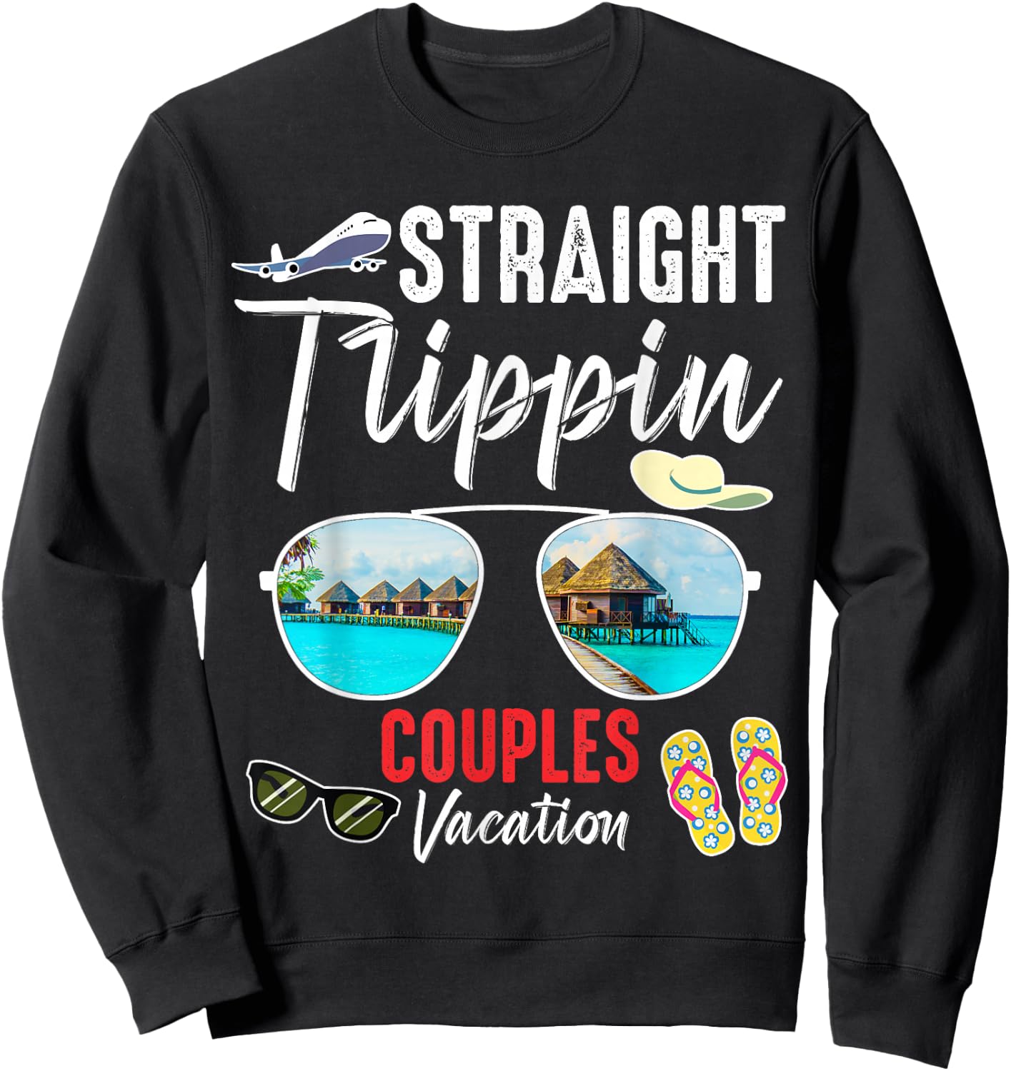 Straight Trippin Couples Trip 2026 Beach Summer Vacation Sweatshirt - Sweatshirt | Black