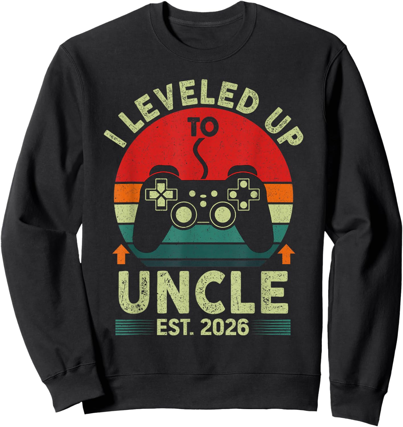 Promoted to Uncle 2026 Leveled Up to Uncle Est 2026 Gaming Sweatshirt - Sweatshirt | Black