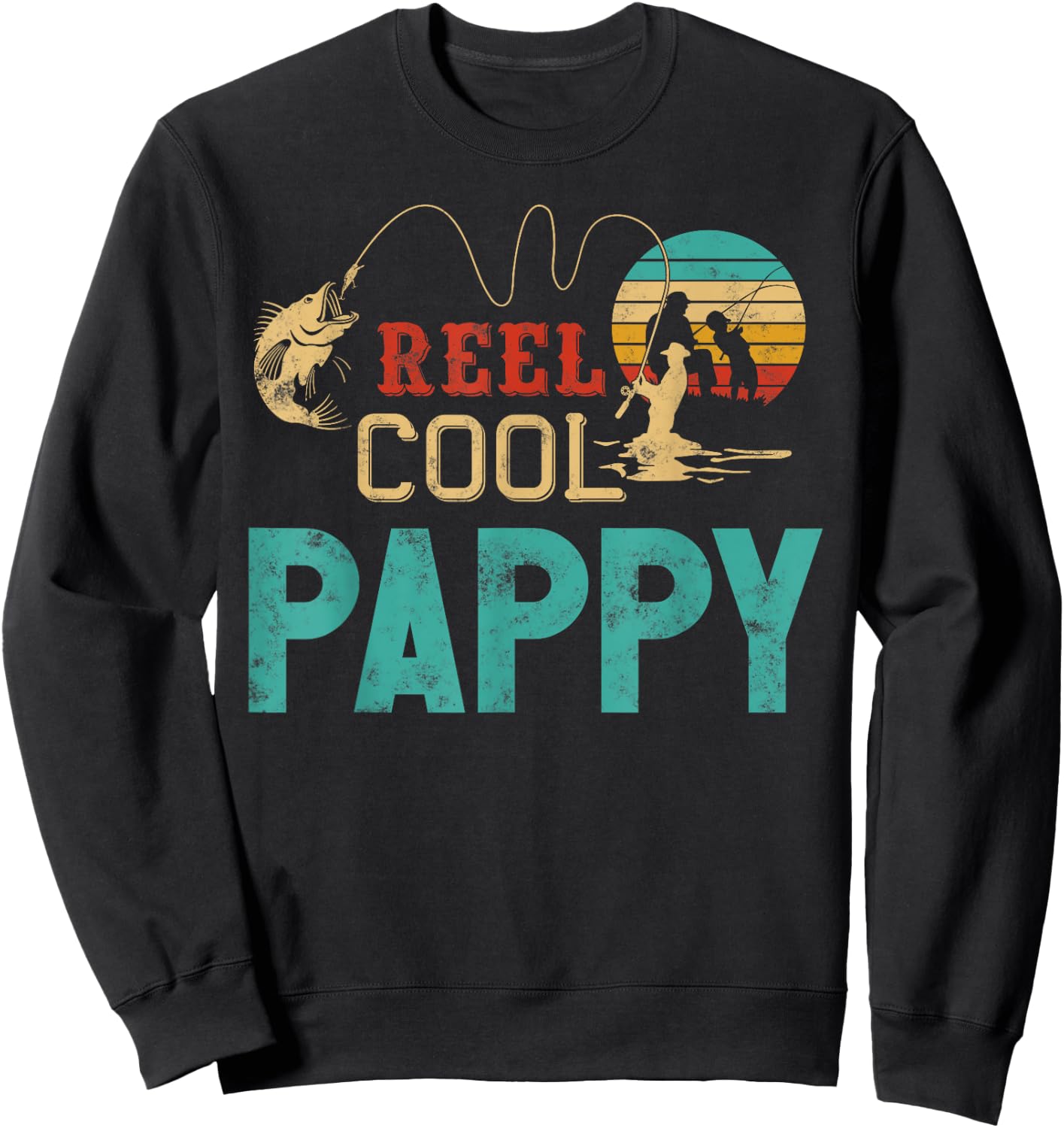 Reel Cool Pappy vintage funny fishing rod gifts for Pappy Sweatshirt - Sweatshirt | Black
