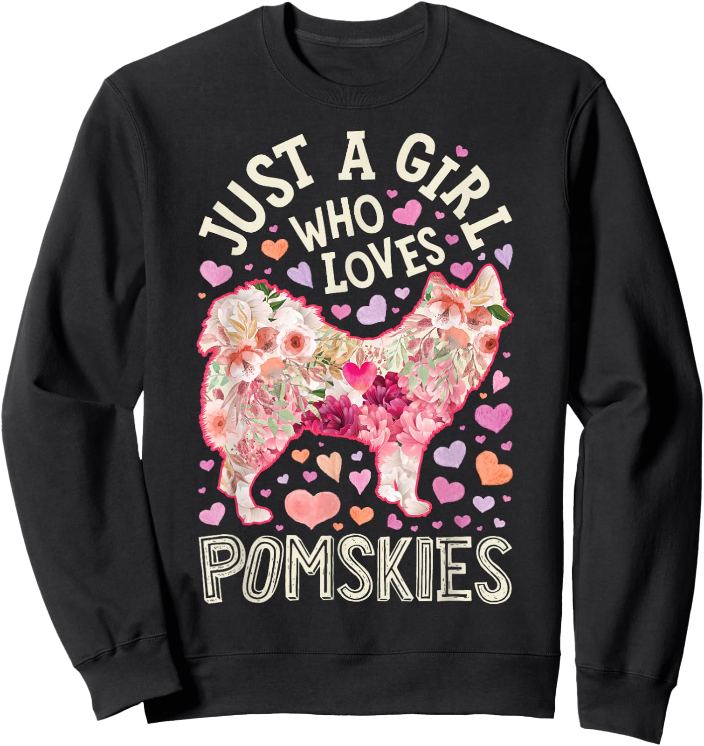 Pomsky Just A Girl Who Loves Pomskies Dog Flower Cute Floral Sweatshirt - Sweatshirt | Black