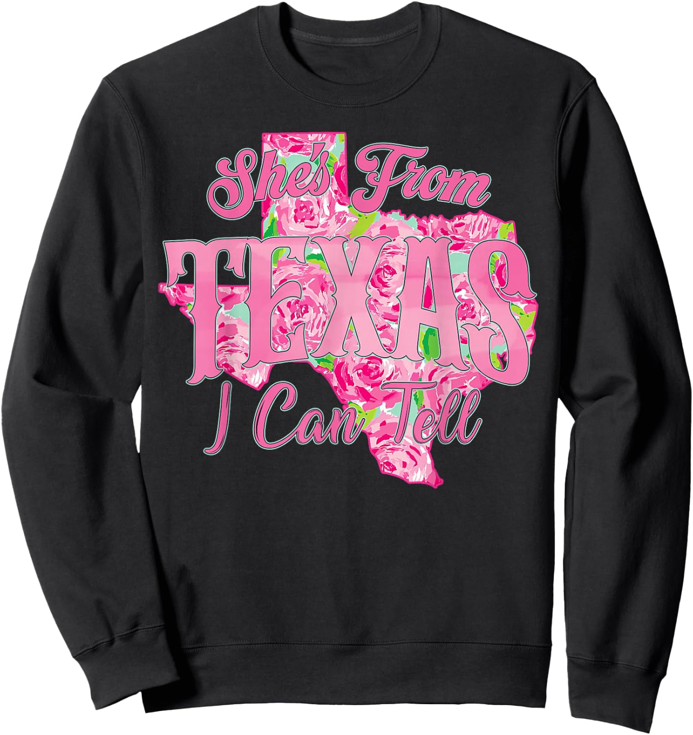 She's from Texas I Can Tell Retro Vintage Texas Girl Sweatshirt - Sweatshirt | Black