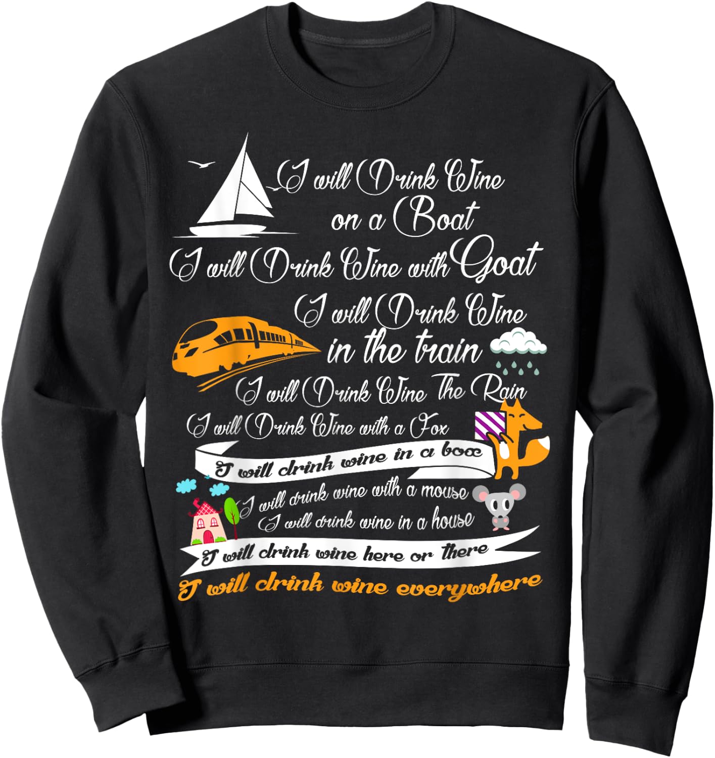 I Will Drink Wine on a Boat I Will Drink Wine Gift Shirt Sweatshirt - Sweatshirt | Black