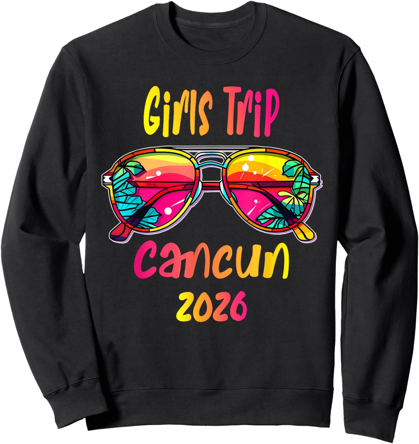 Girls Trip Cancun 2026 Sweatshirt - Sweatshirt | Black