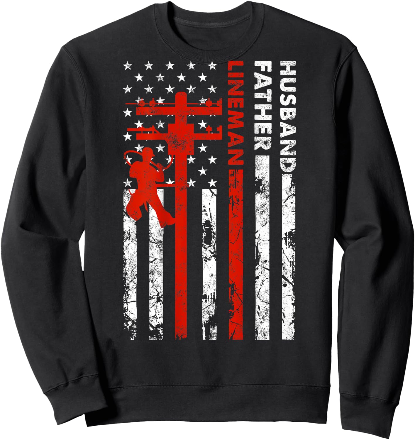 Electric Cable Lineman Husband Father Dad Fathers Day gift Sweatshirt - Sweatshirt | Black