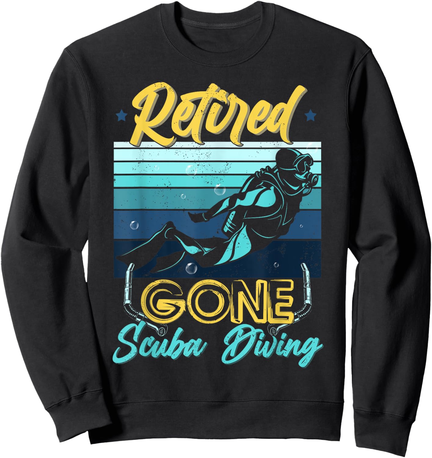 Retired Gone Scuba Diving Gear Retirement Gift Sweatshirt - Sweatshirt | Black
