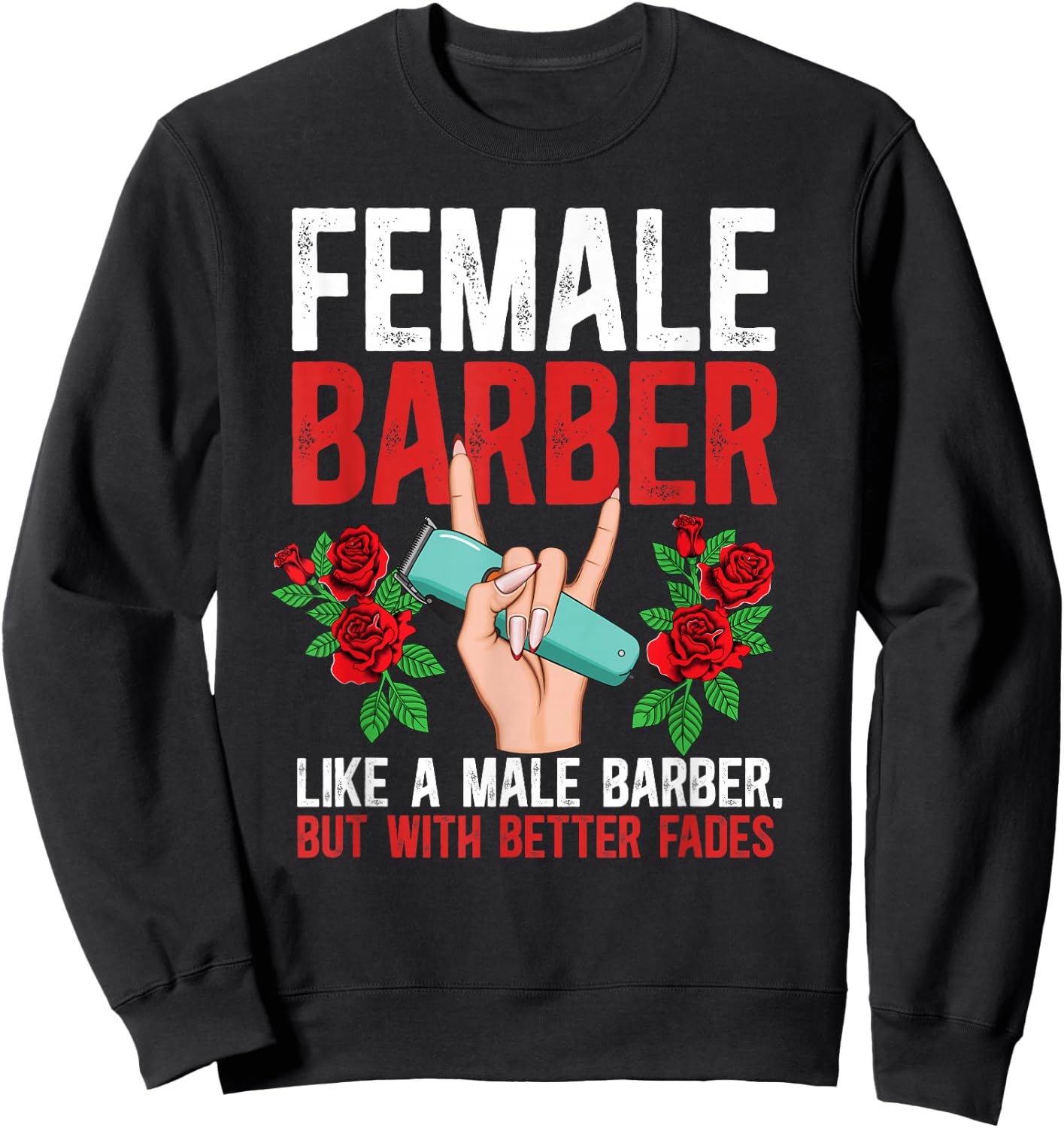 Female Barber Definition Female Hairdresser Girl Sweatshirt - Sweatshirt | Black