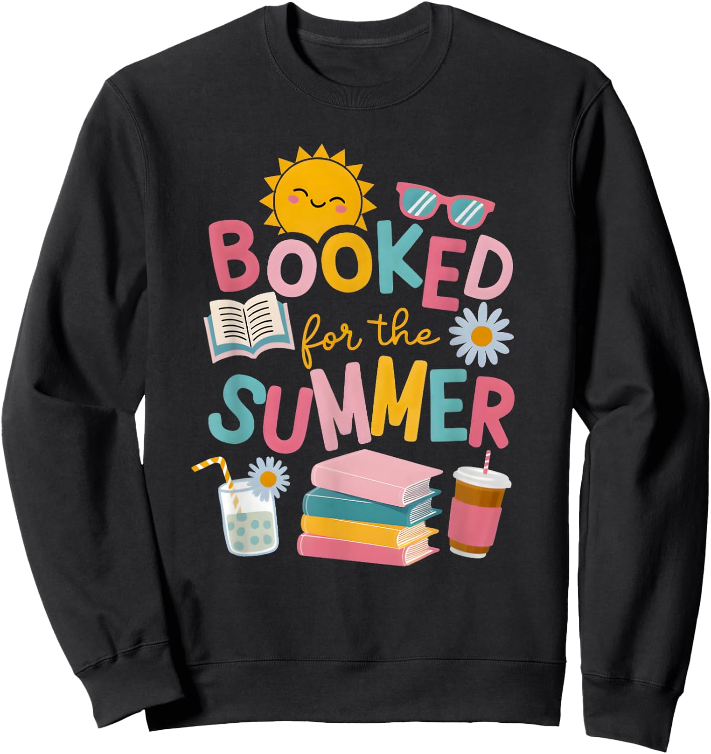 Booked for the Summer Bookish Girly Women’s Book Lover Sweatshirt - Sweatshirt | Black