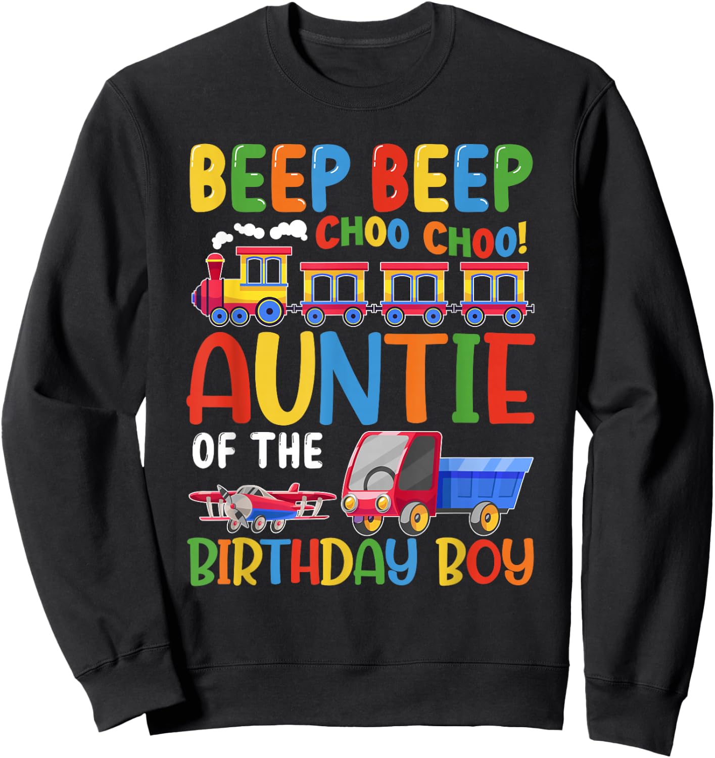 Auntie of The Bday Boy Transportation Family Matching Sweatshirt - Sweatshirt | Black