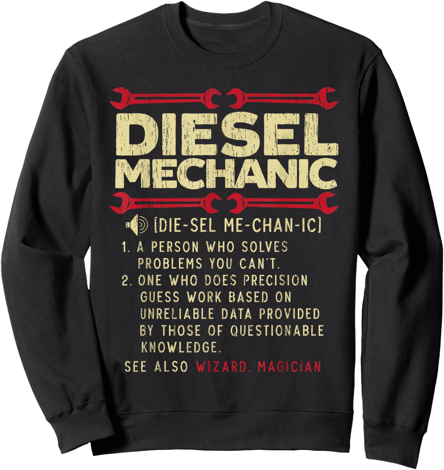 Diesel Mechanic Definition Automobile Vehicle Auto Wrench Sweatshirt - Sweatshirt | Black