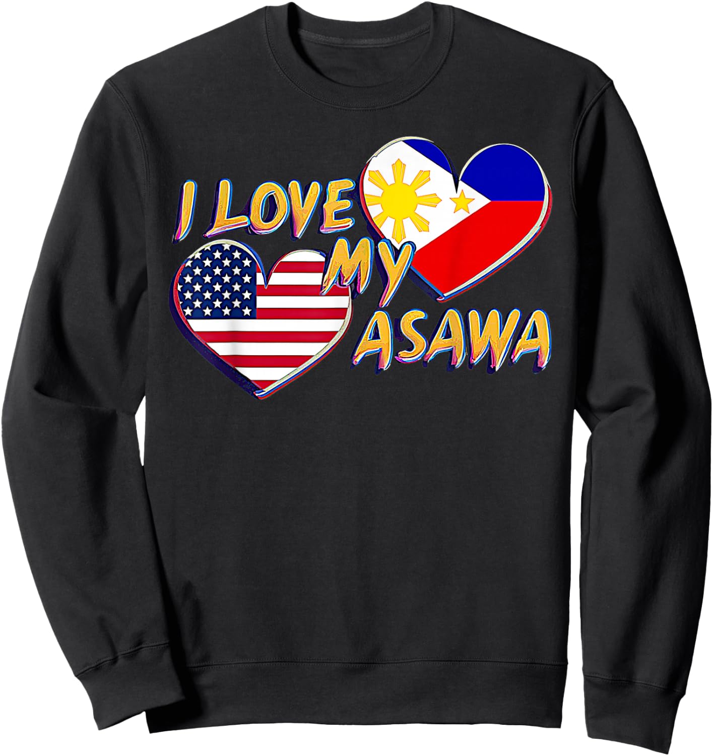 I Love My Filipina Wife American Filipino Asawa Pinay Bride Sweatshirt - Sweatshirt | Black
