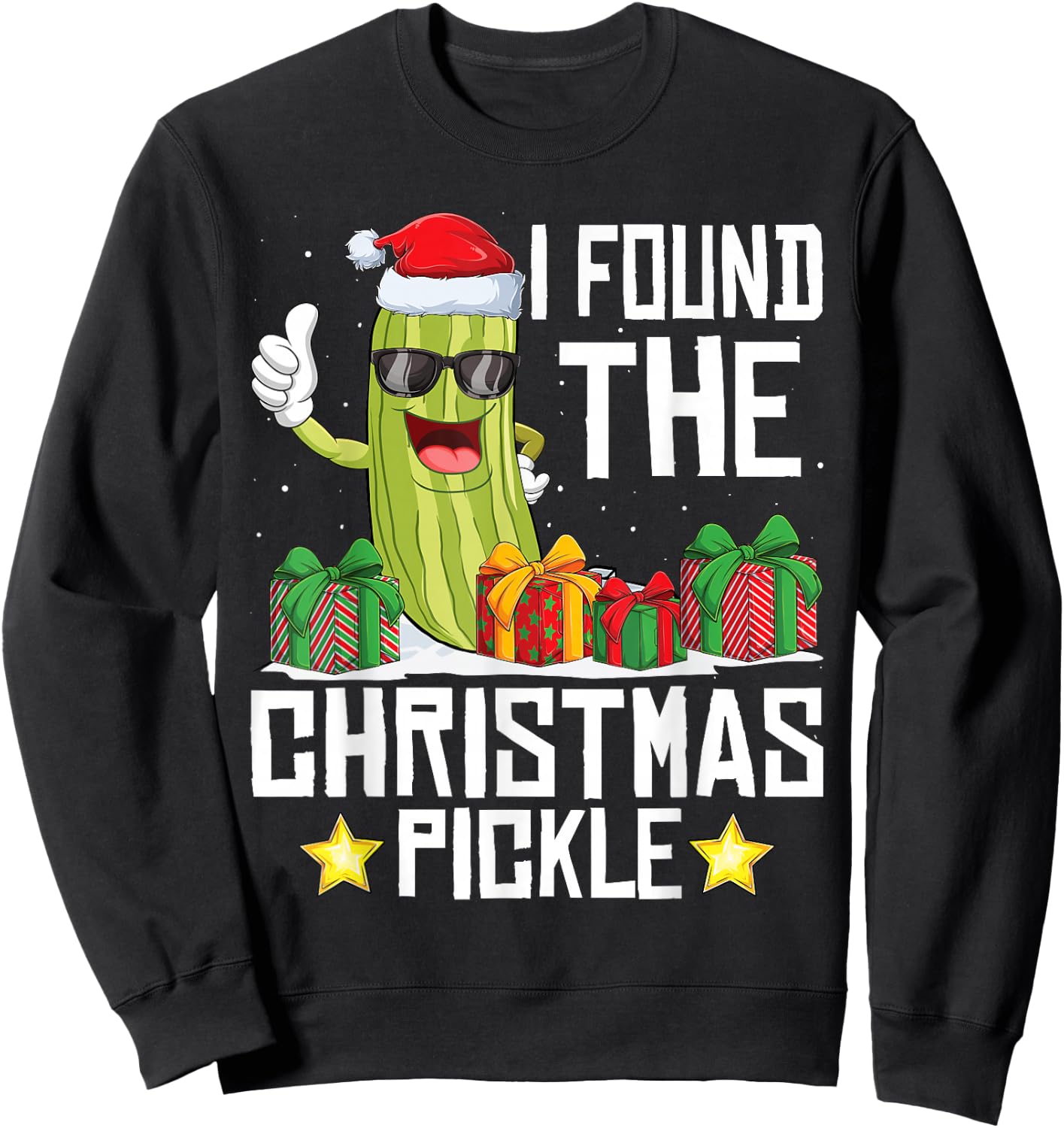 I Found The Christmas Pickle Funny Pickle Dabbing Dill Sweatshirt - Sweatshirt | Black