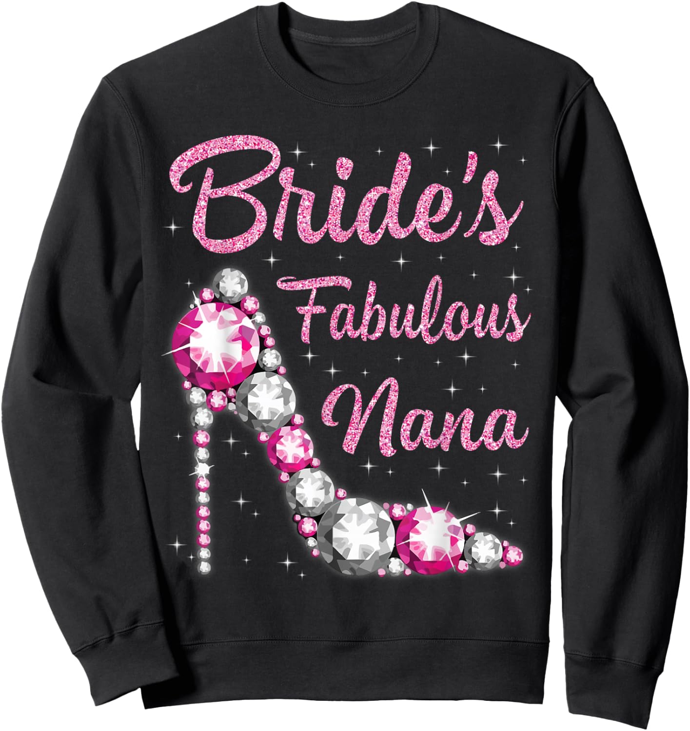 Nana's Fabulous Bride Happy Wedding Married Day Vintage Sweatshirt - Sweatshirt | Black
