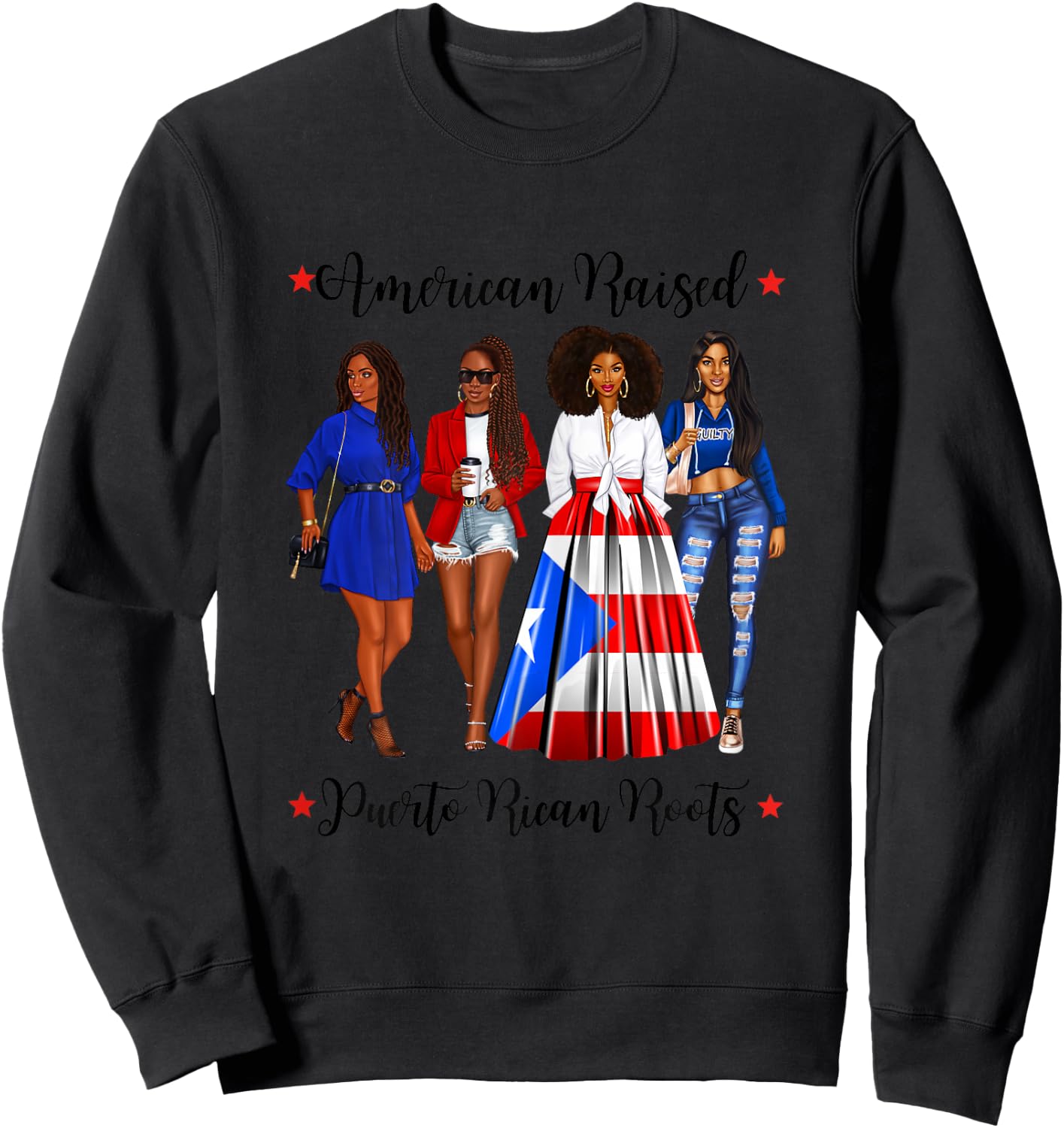 Afro Latina American Raised Puerto Rican Roots Rico Sweatshirt - Sweatshirt | Black