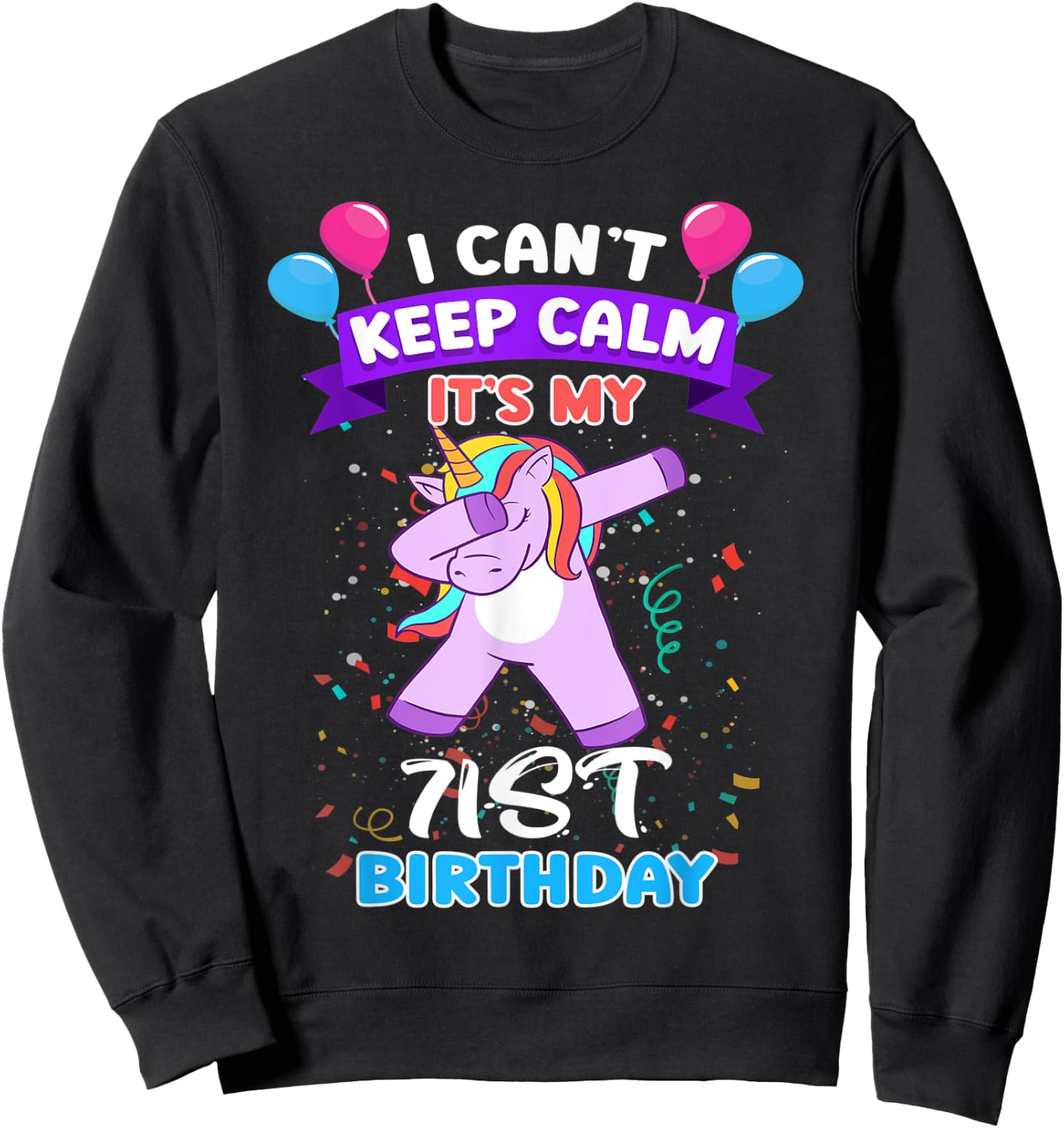 71th Birthday Unicorn Shirt For 71 Years Old Women At Age 71 Sweatshirt - Sweatshirt | Black