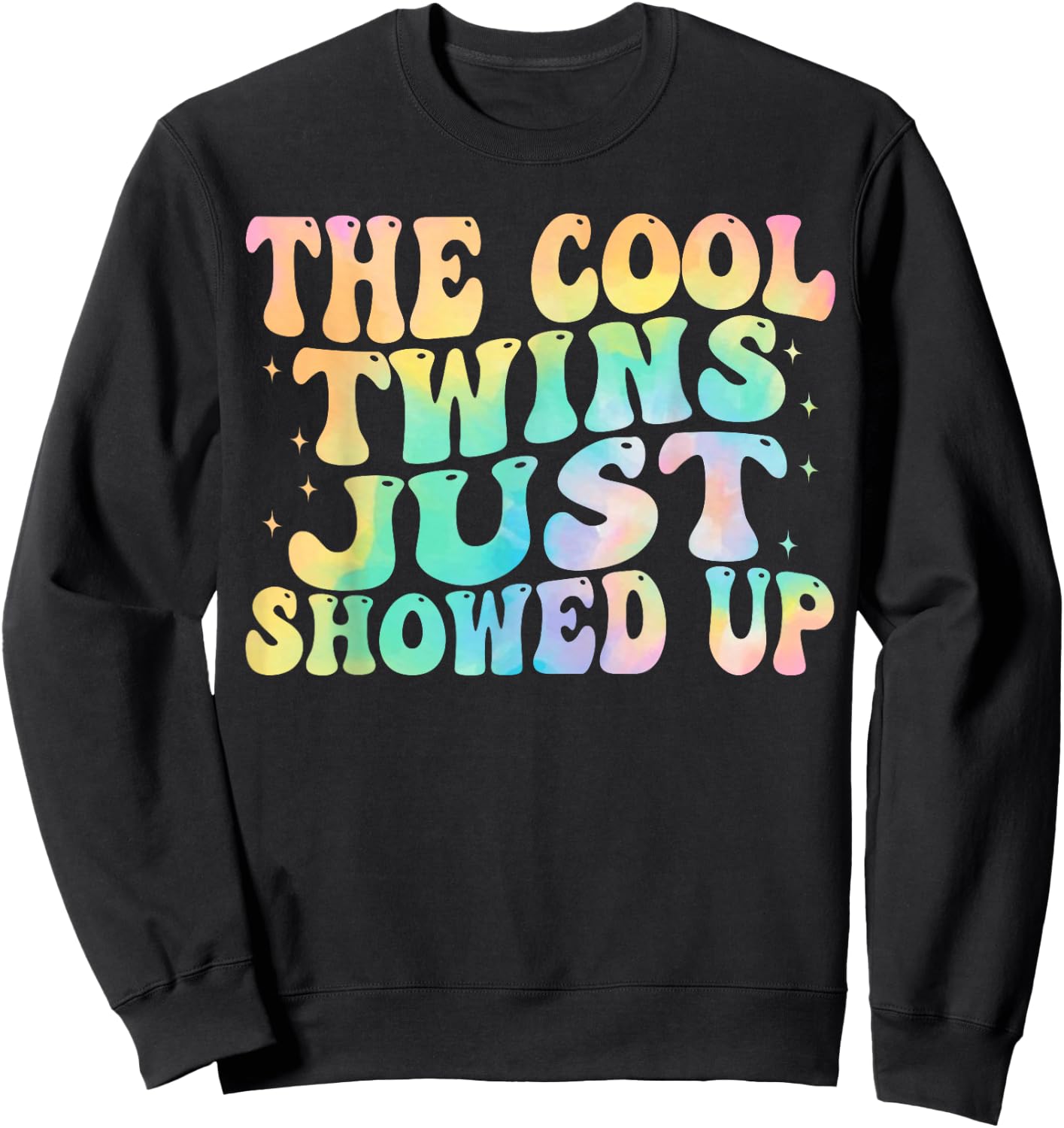 The Cool Twins Just Showed Up birthday twins matching Sweatshirt - Sweatshirt | Black