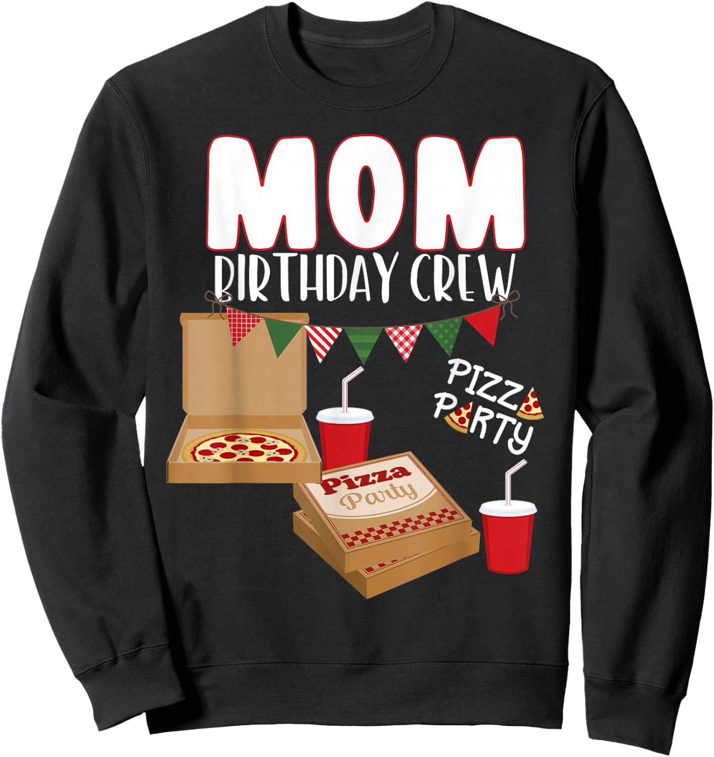 Mom Birthday Crew Pizza Theme Birthday Pizza Lover Party Sweatshirt - Sweatshirt | Black