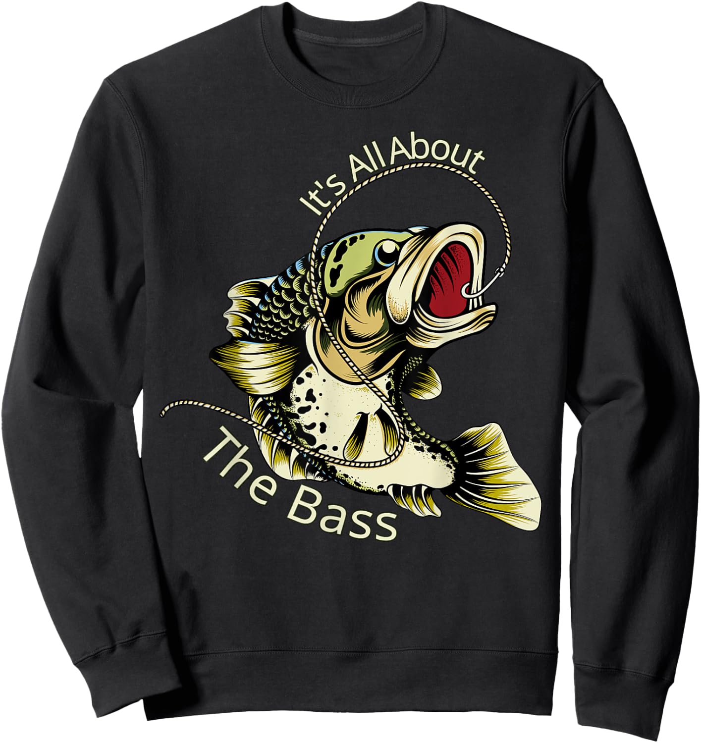 It's All About The Bass Fisherman Fishing Gift Sweatshirt - Sweatshirt | Black