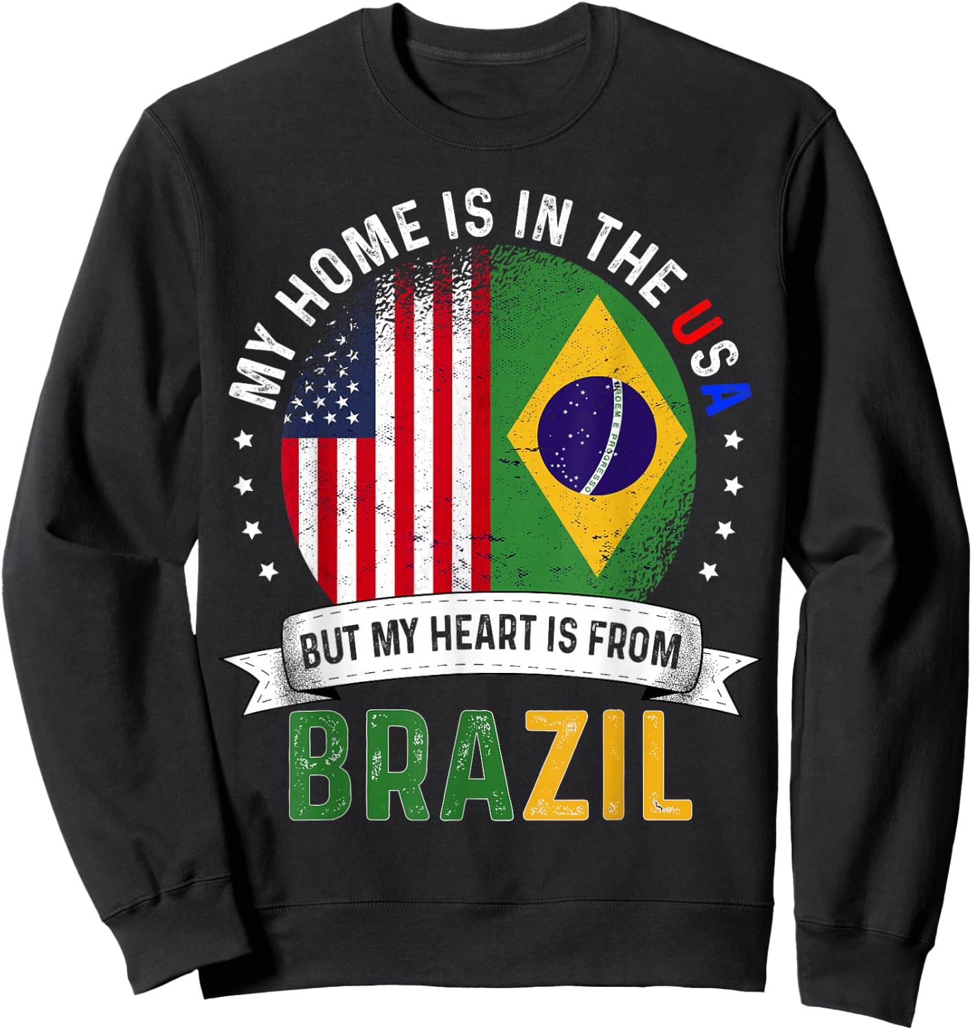 Brazilian American Patriot Heart is from Brazil Flag Sweatshirt - Sweatshirt | Black