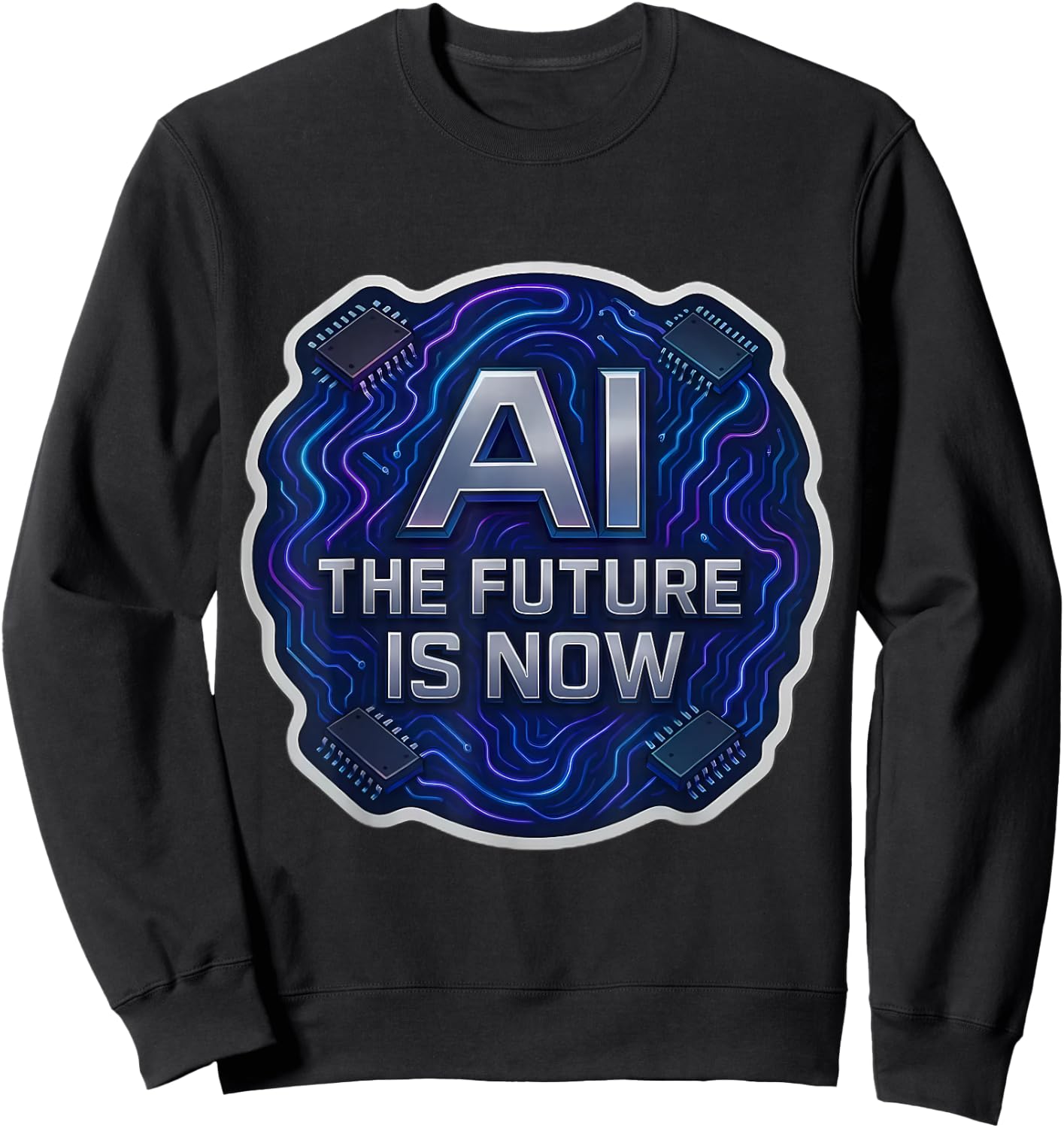 AI The Future is Now Enginner Specialist Lover User Tech Sweatshirt - Sweatshirt | Black