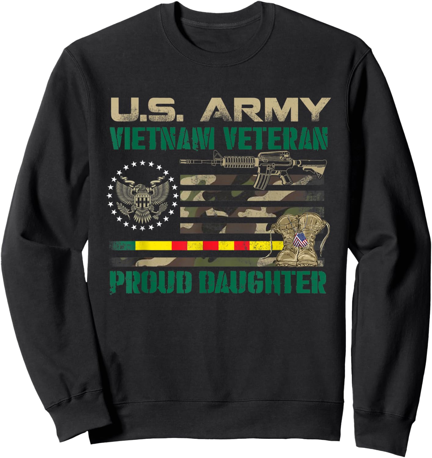Proud Daughter Of A US Army Vietnam Veteran, Veterans Day Sweatshirt - Sweatshirt | Black