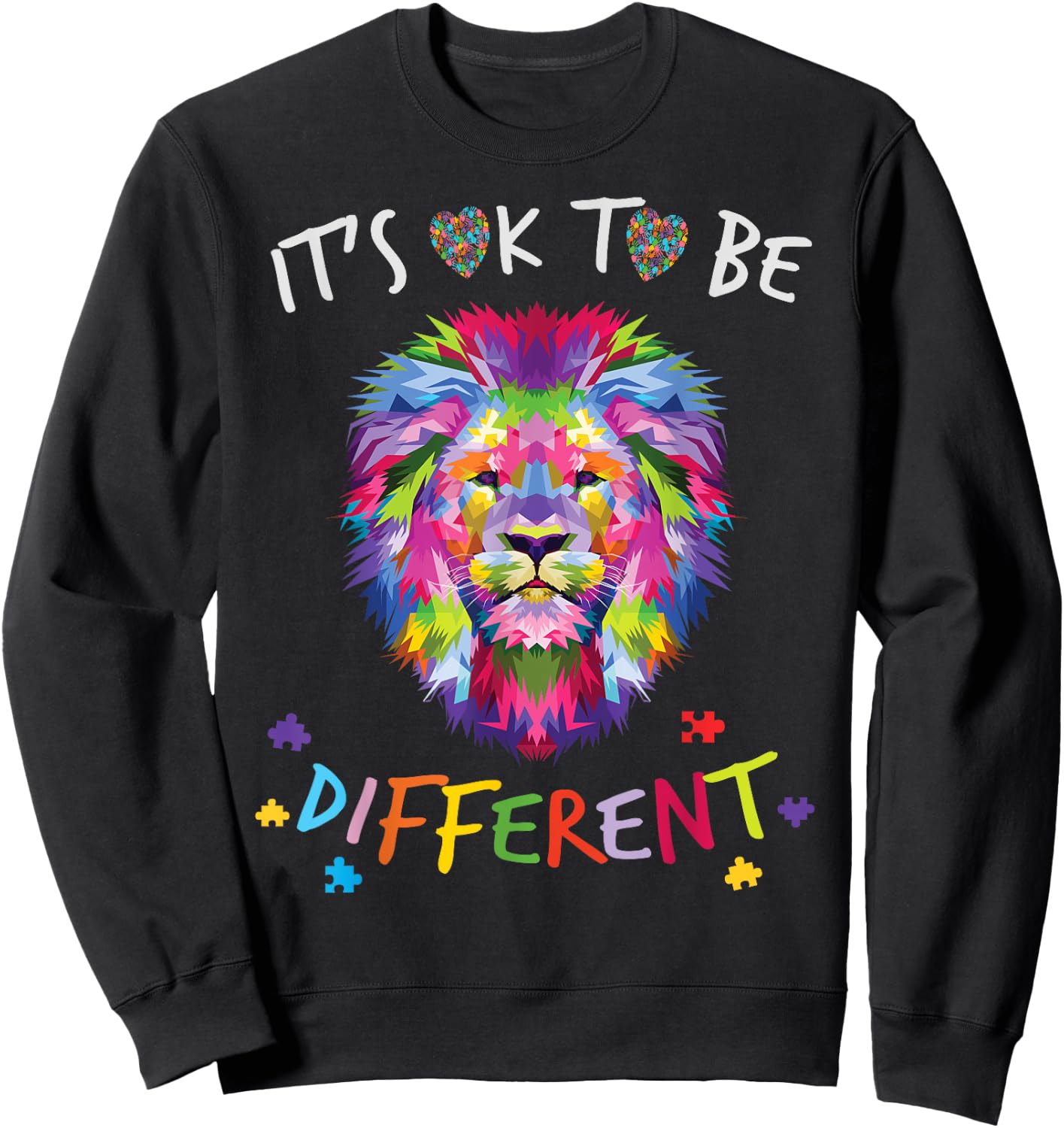 It's OK to be different Colorful Lion Autism Awareness month Sweatshirt - Sweatshirt | Black